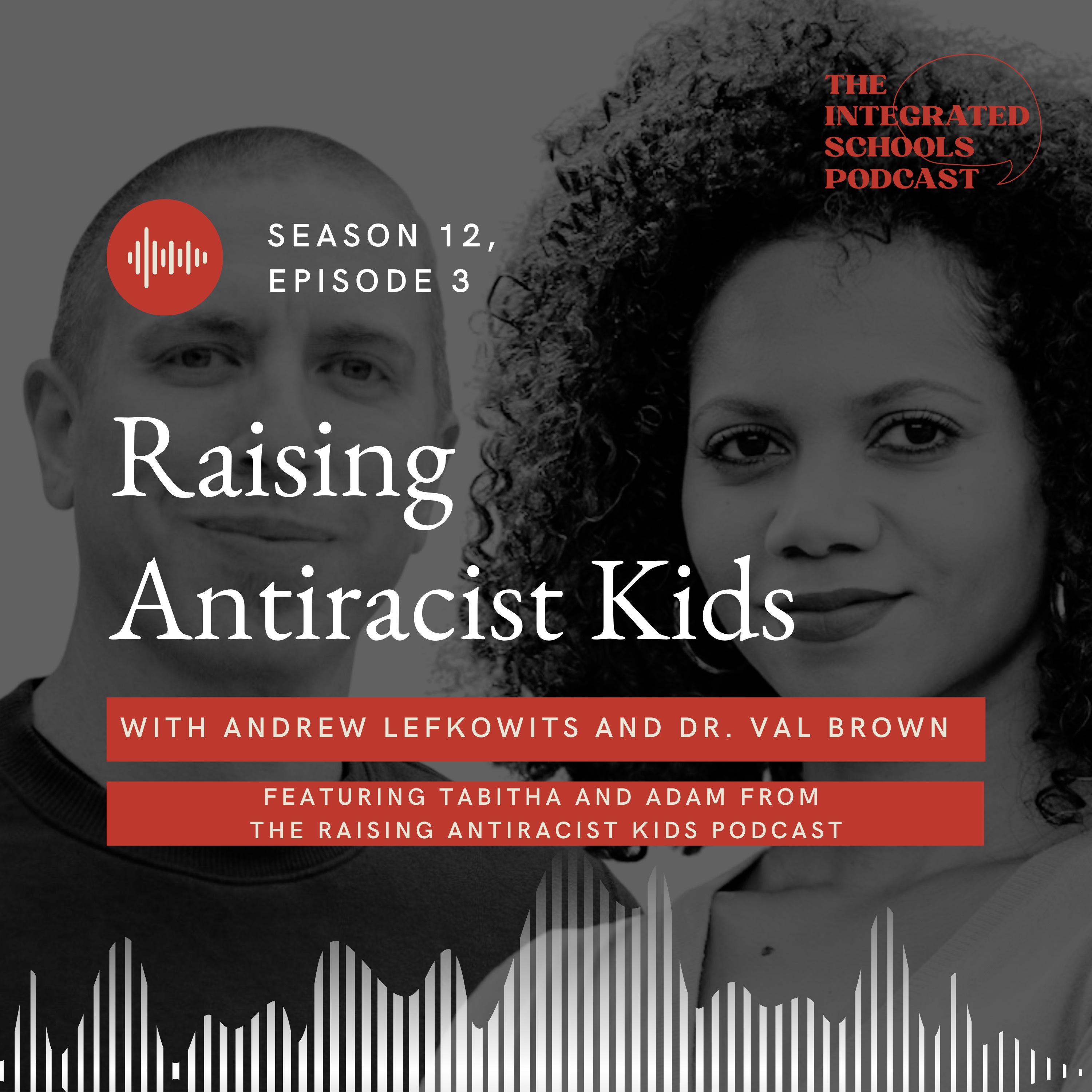 Raising Antiracist Kids