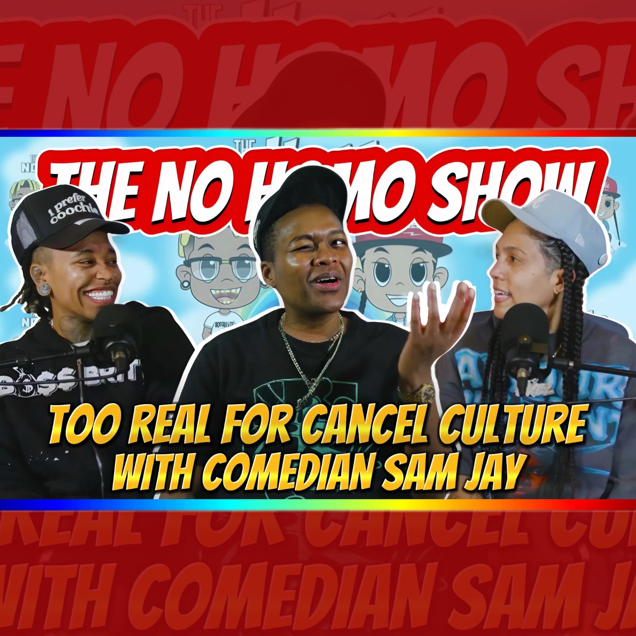 Too Real for Cancel Culture with Sam Jay | TNHS 158