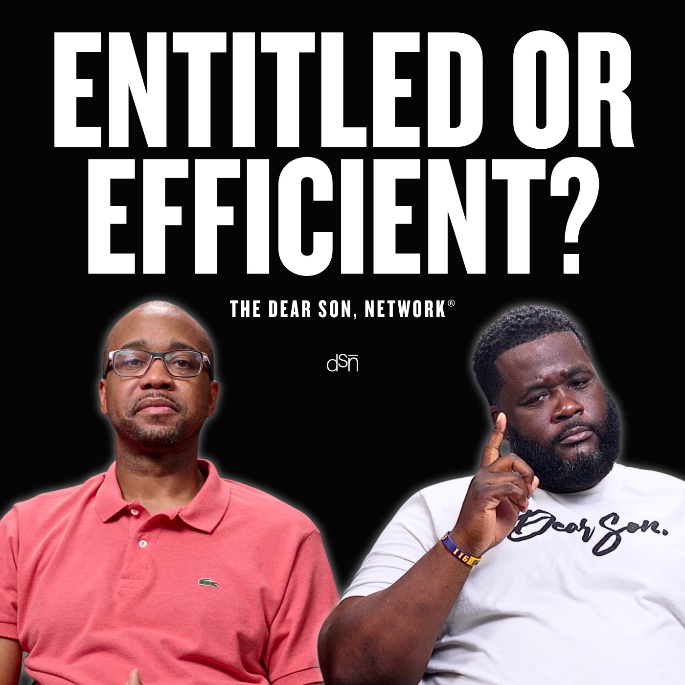 The Participation Generation | Entitled or Efficient? | The Dear Son, Show | Ep 154 The Participation Generation | Entitled or Efficient? | The Dear Son, Show | Ep 154