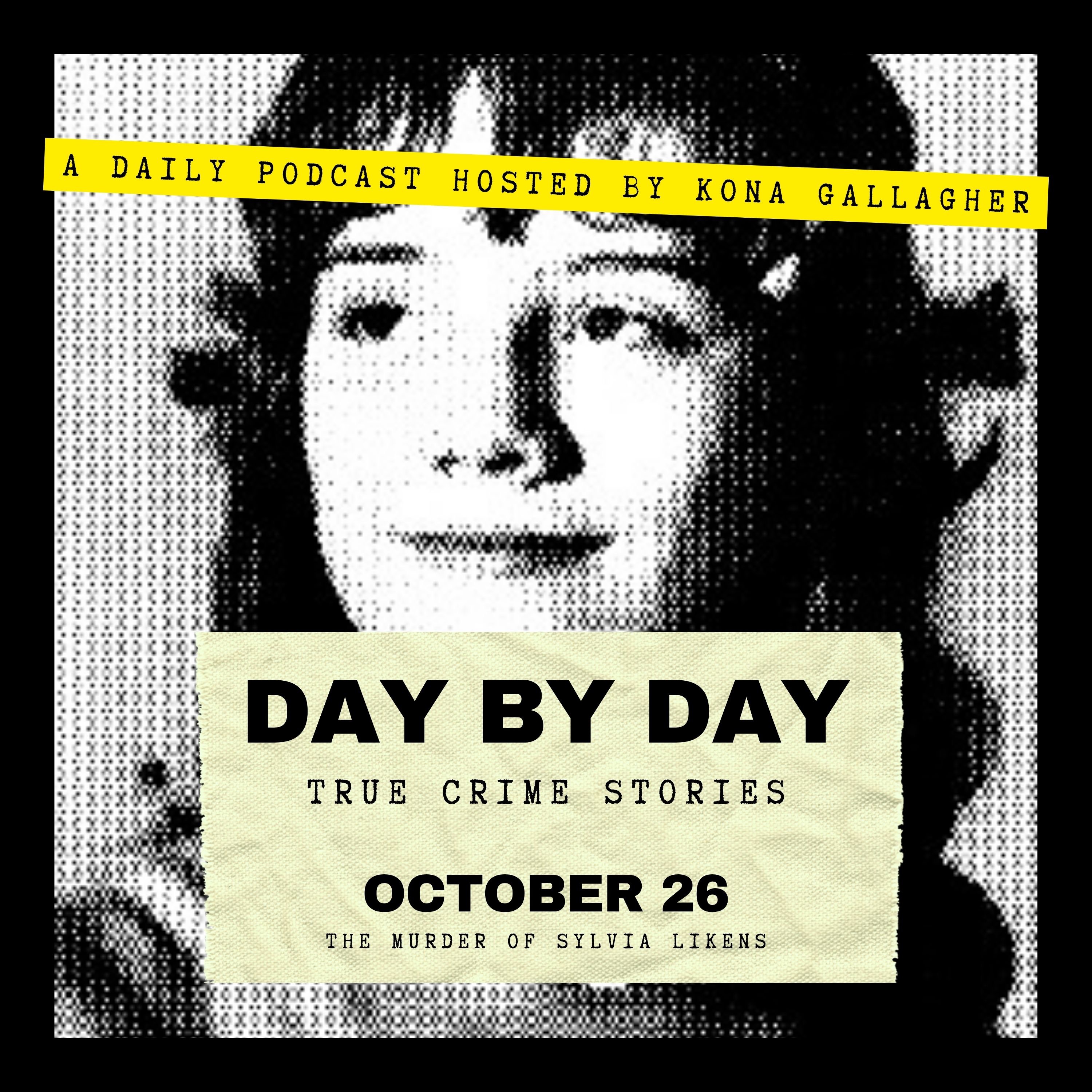 October 26 - The Murder of Sylvia Likens