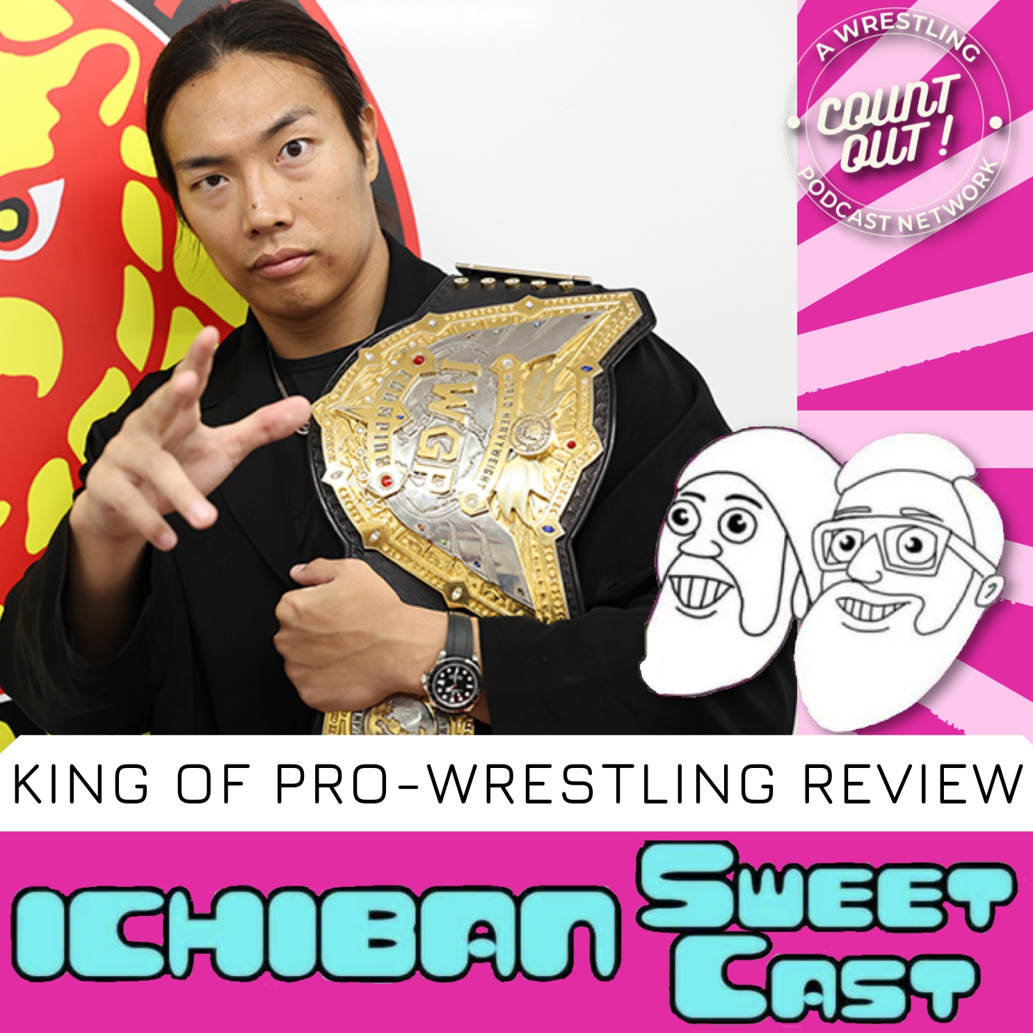 Ichiban Sweet Cast: King of Pro-Wrestling Review episode artwork