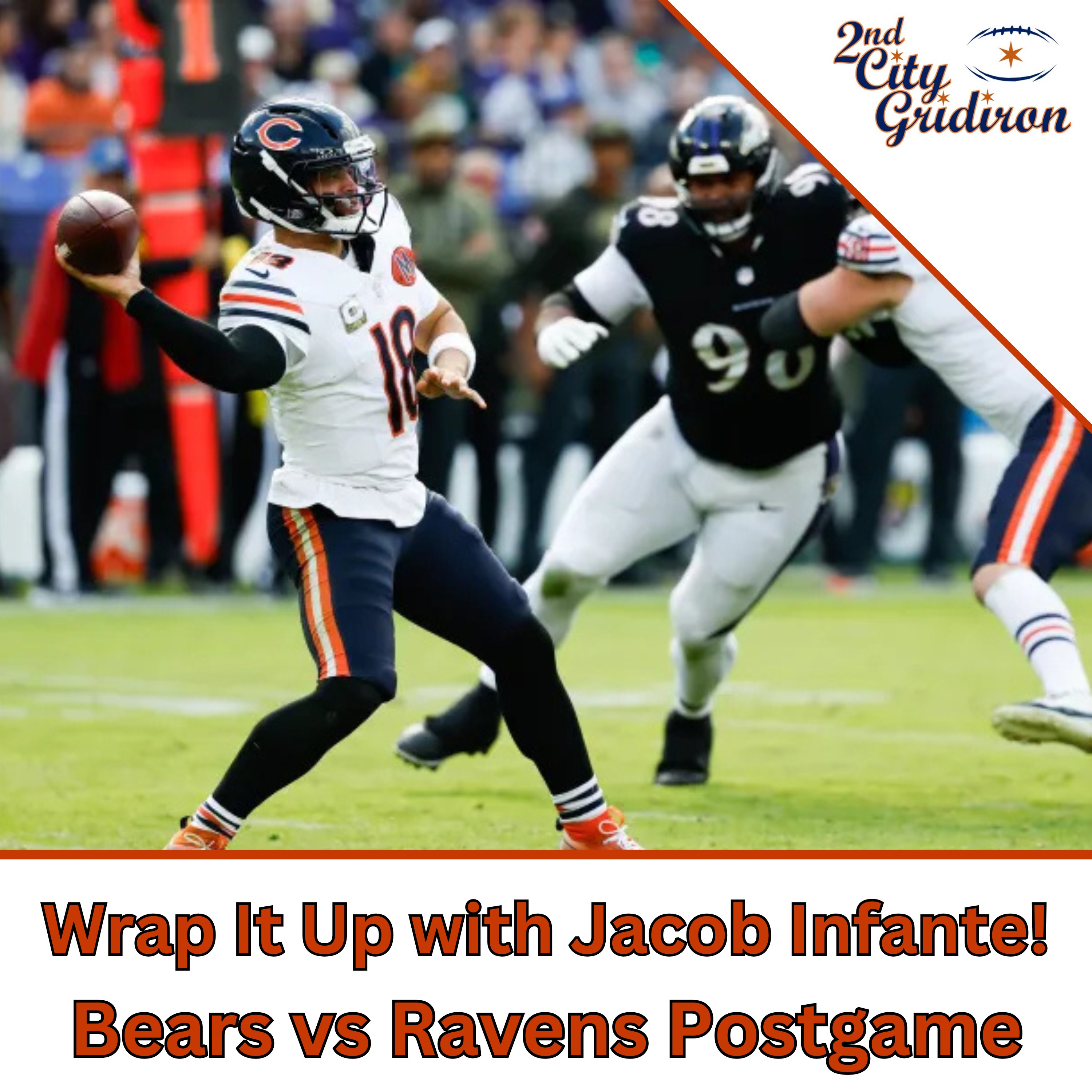 Bears vs. Ravens Recap: Wrap It Up with Jacob Infante!