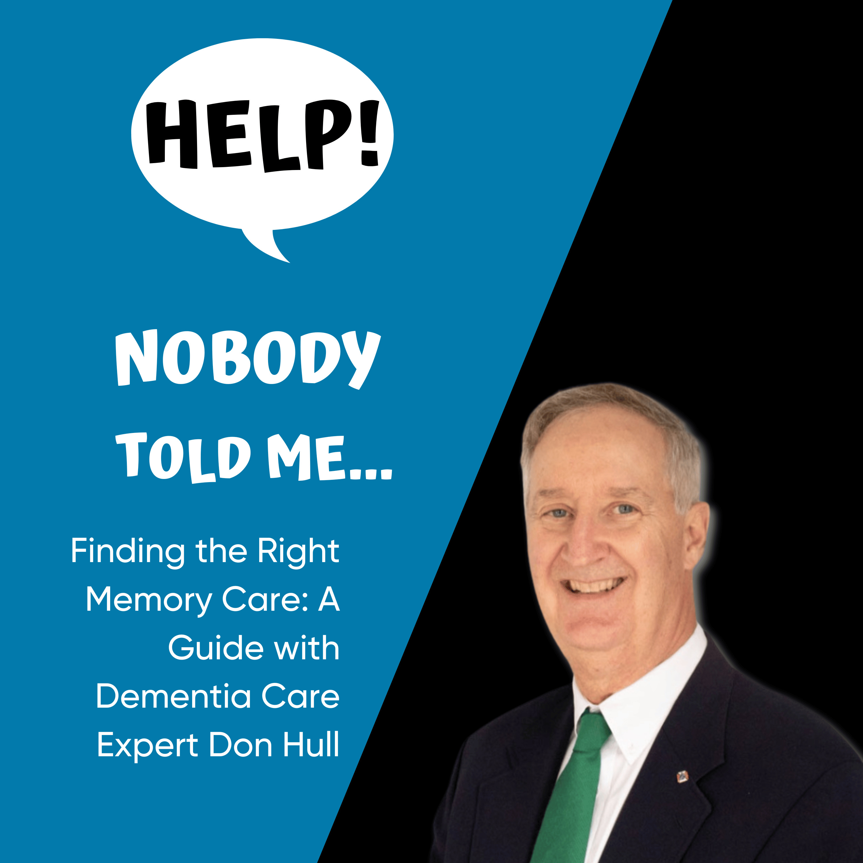 HELP! Nobody Told Me