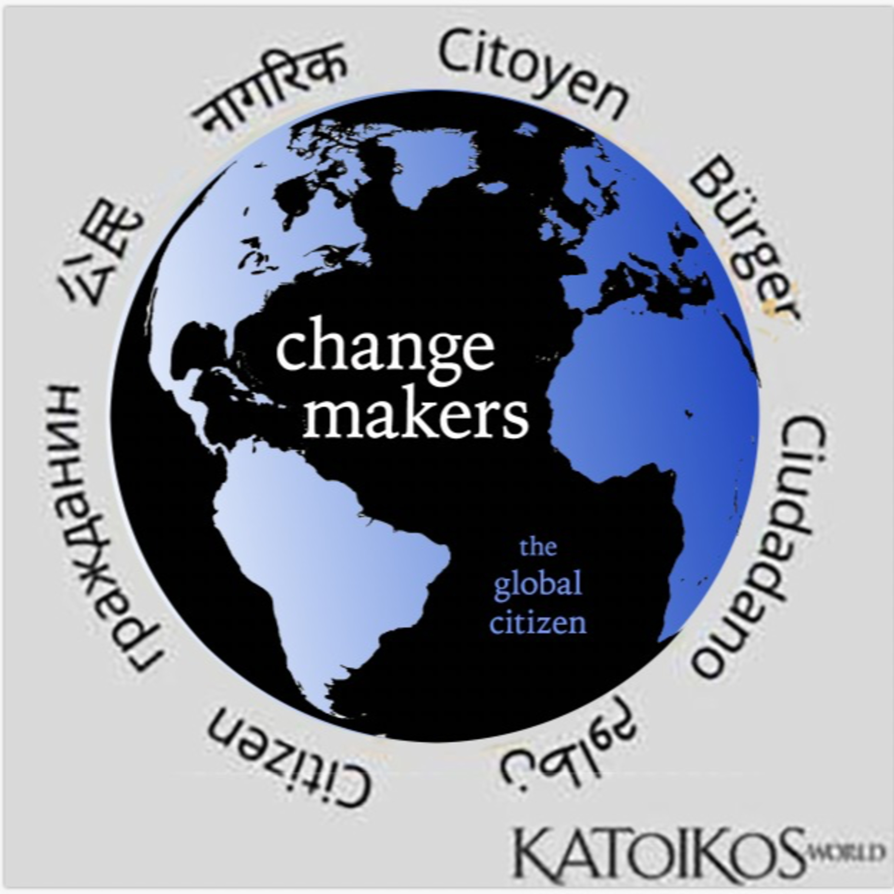The Global Citizen: a podcast by Katoikos.world