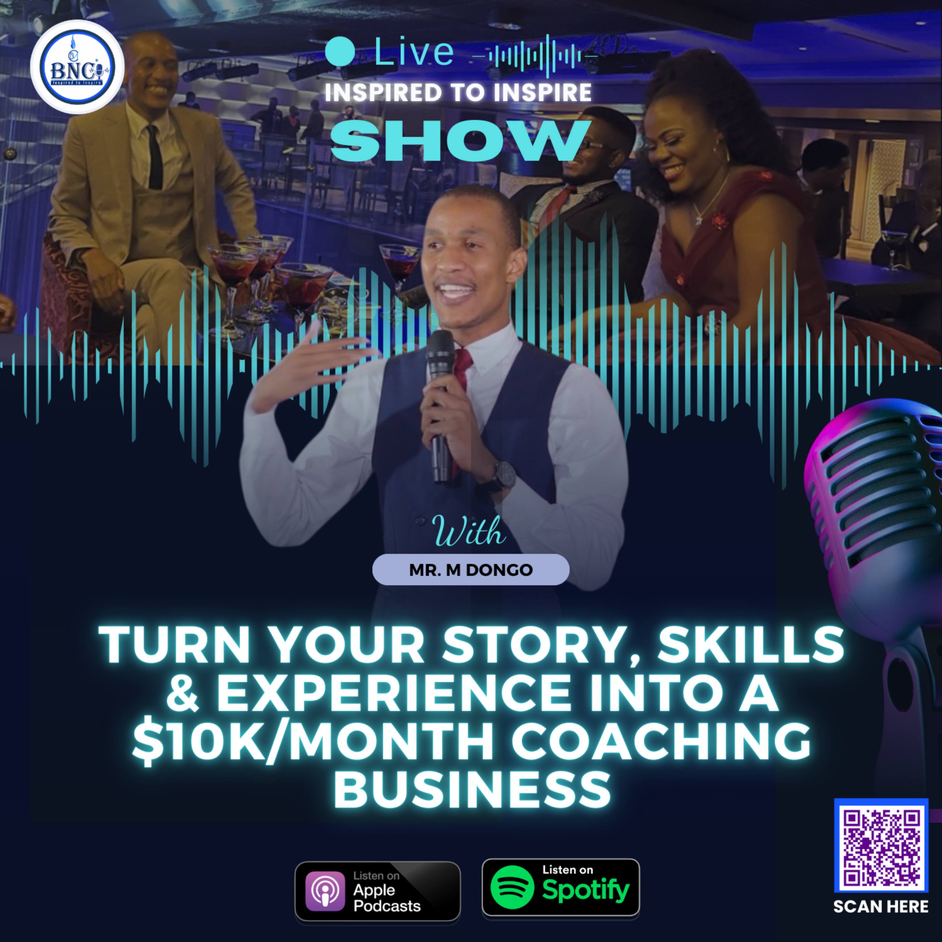 INSPIRED TO INSPIRE - TAPPING INTO YOUR TRUE POTENTIAL