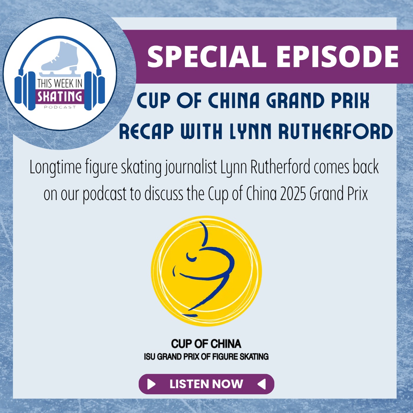 This Week in Skating / 2025 Cup of China Recap with Lynn Rutherford
