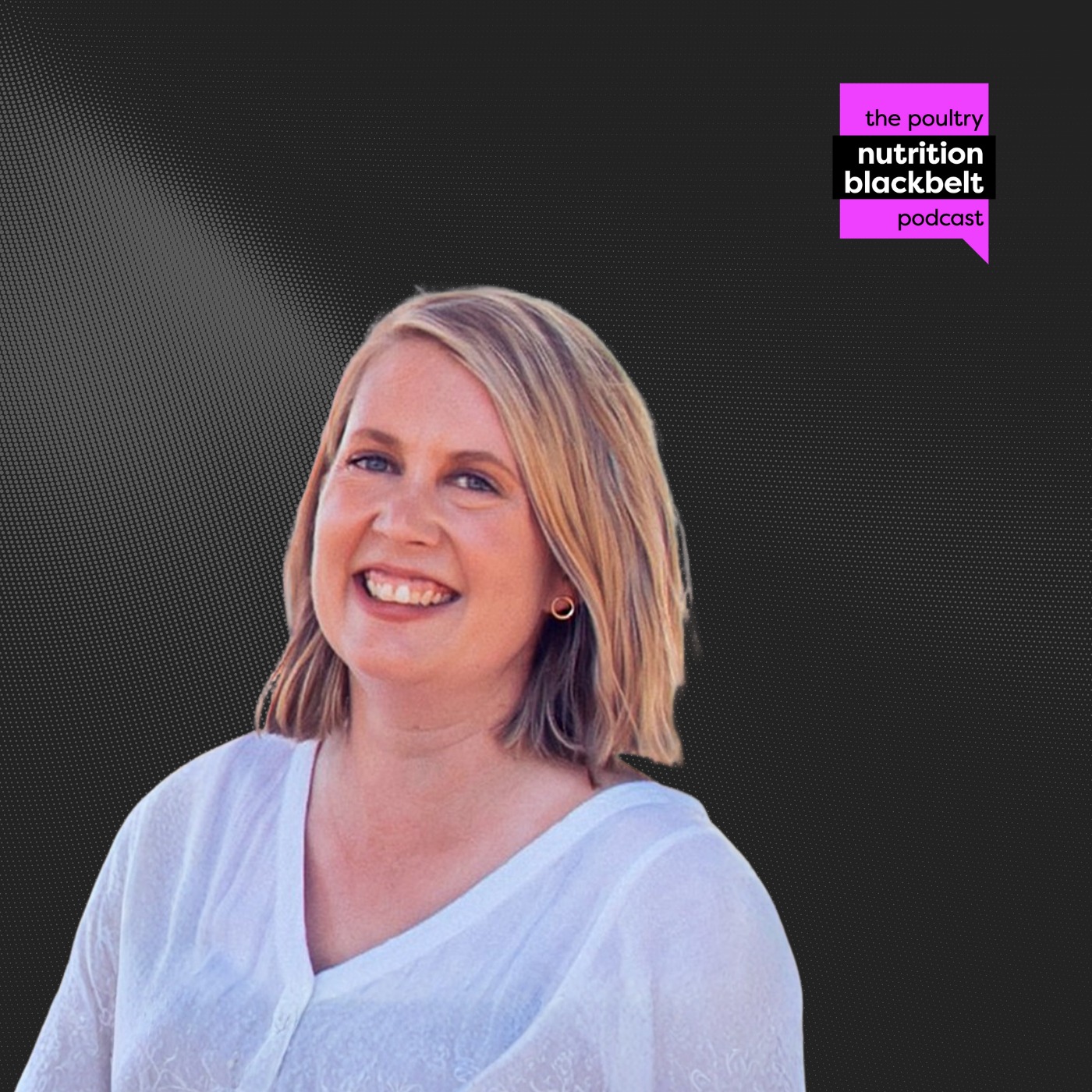 The Poultry Nutrition Blackbelt Podcast