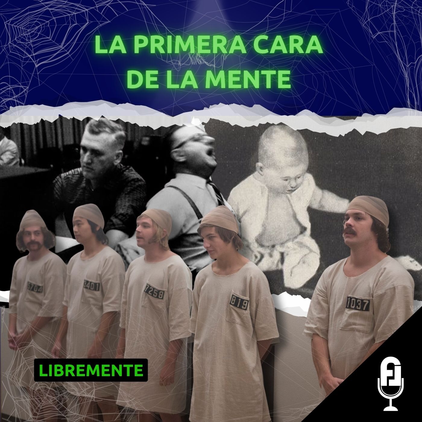 La primera cara de la mente, cuando la obediencia se vuelve terror episode artwork