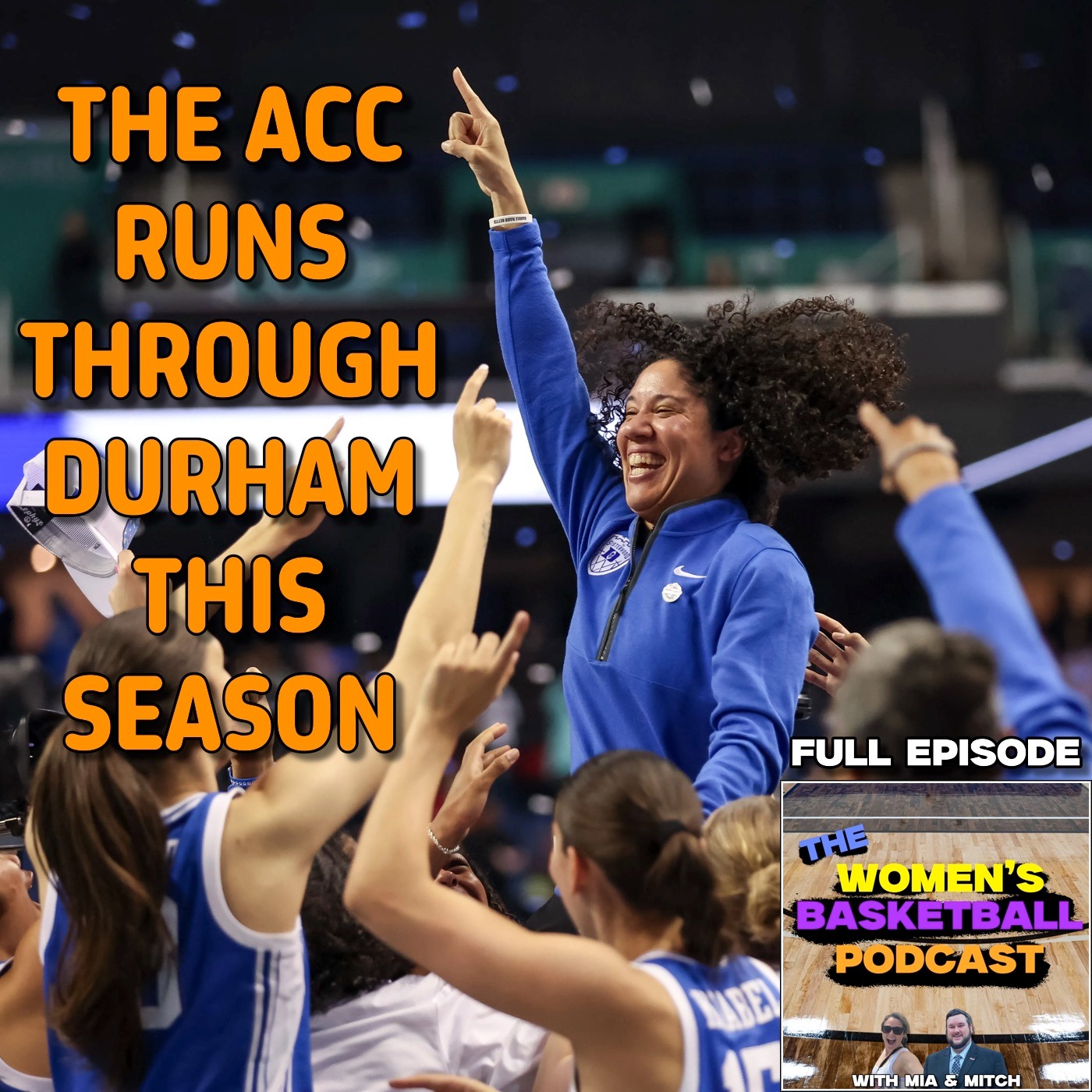 Episode 49: The ACC Runs Through Durham This Season episode artwork