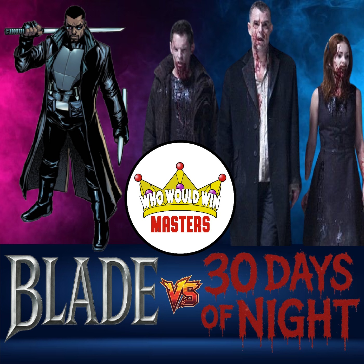 Blade vs 30 Days of Night - Who Would Win Masters