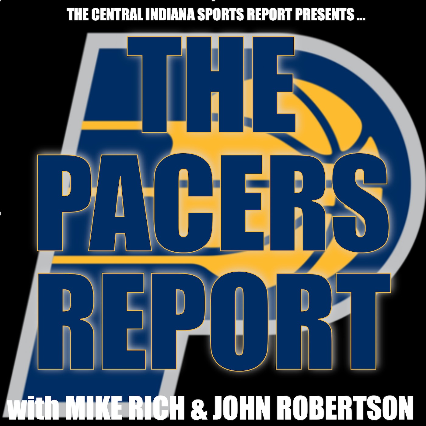 The Pacers Report with Mike Rich & John Robertson (2.71.1) episode artwork