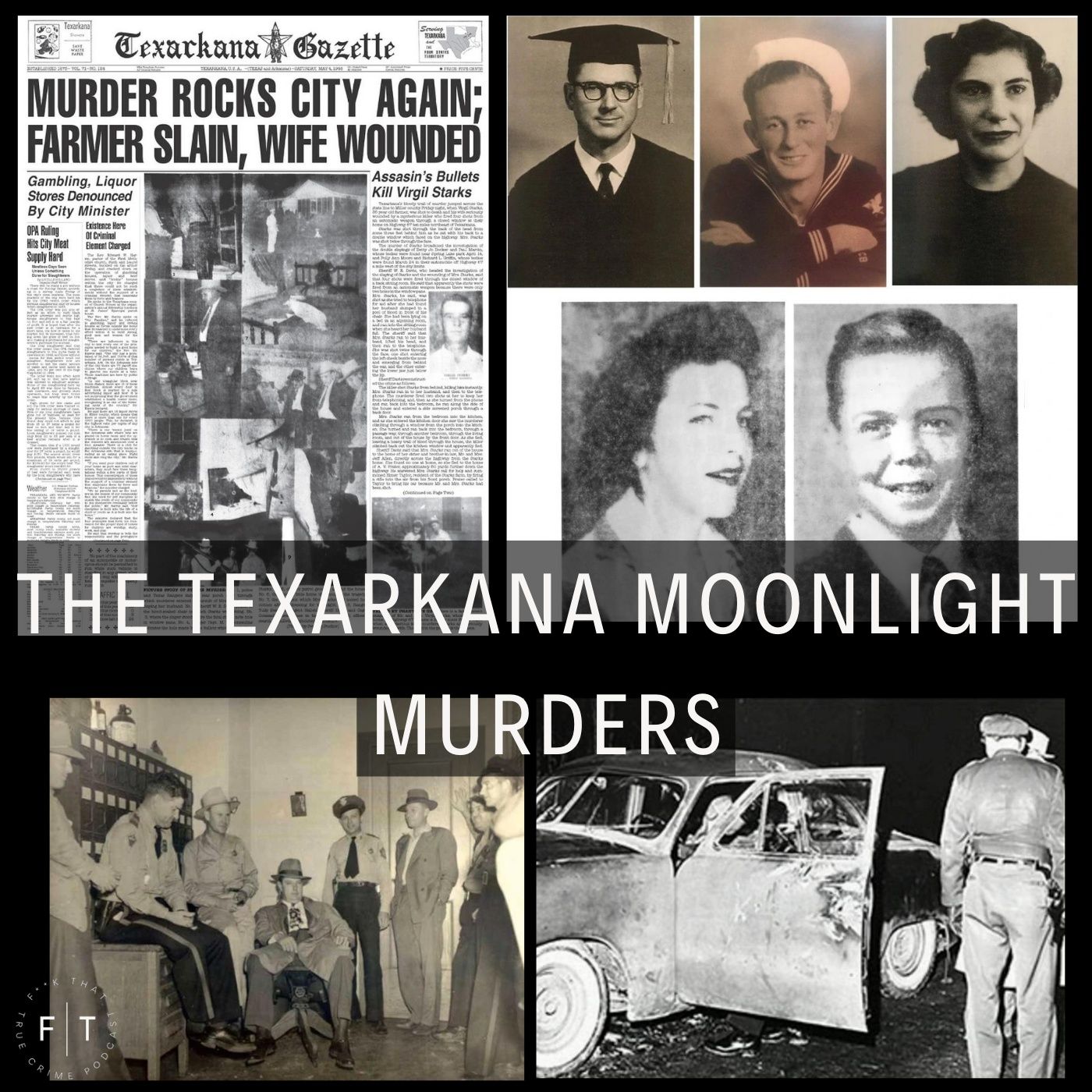 The Texarkana Moonlight Murders