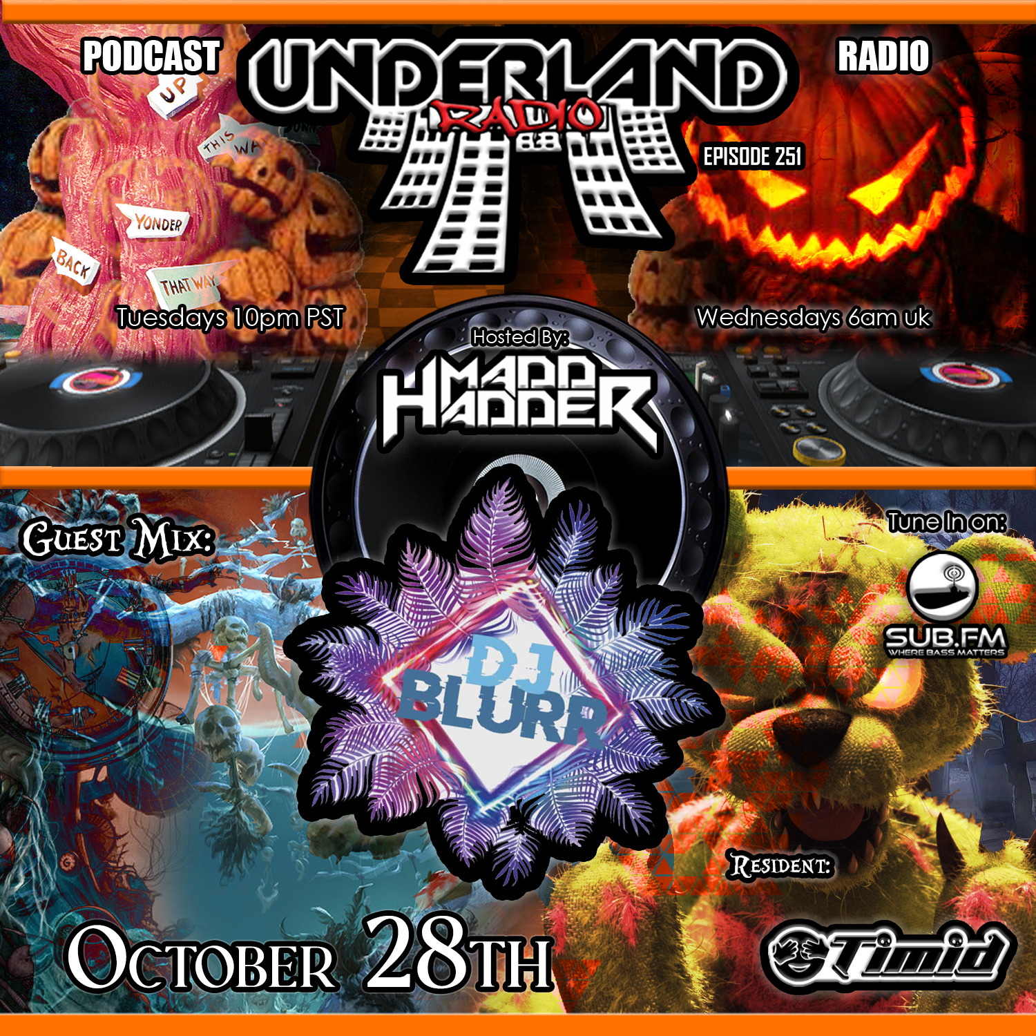 Episode 0251 Underland Radio - Guest Mix: DJ Blurr
