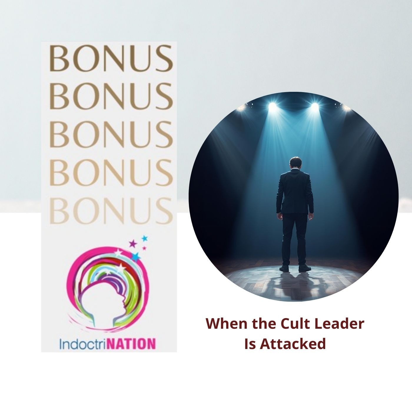 BONUS PREVIEW: When the Cult Leader Is Attacked