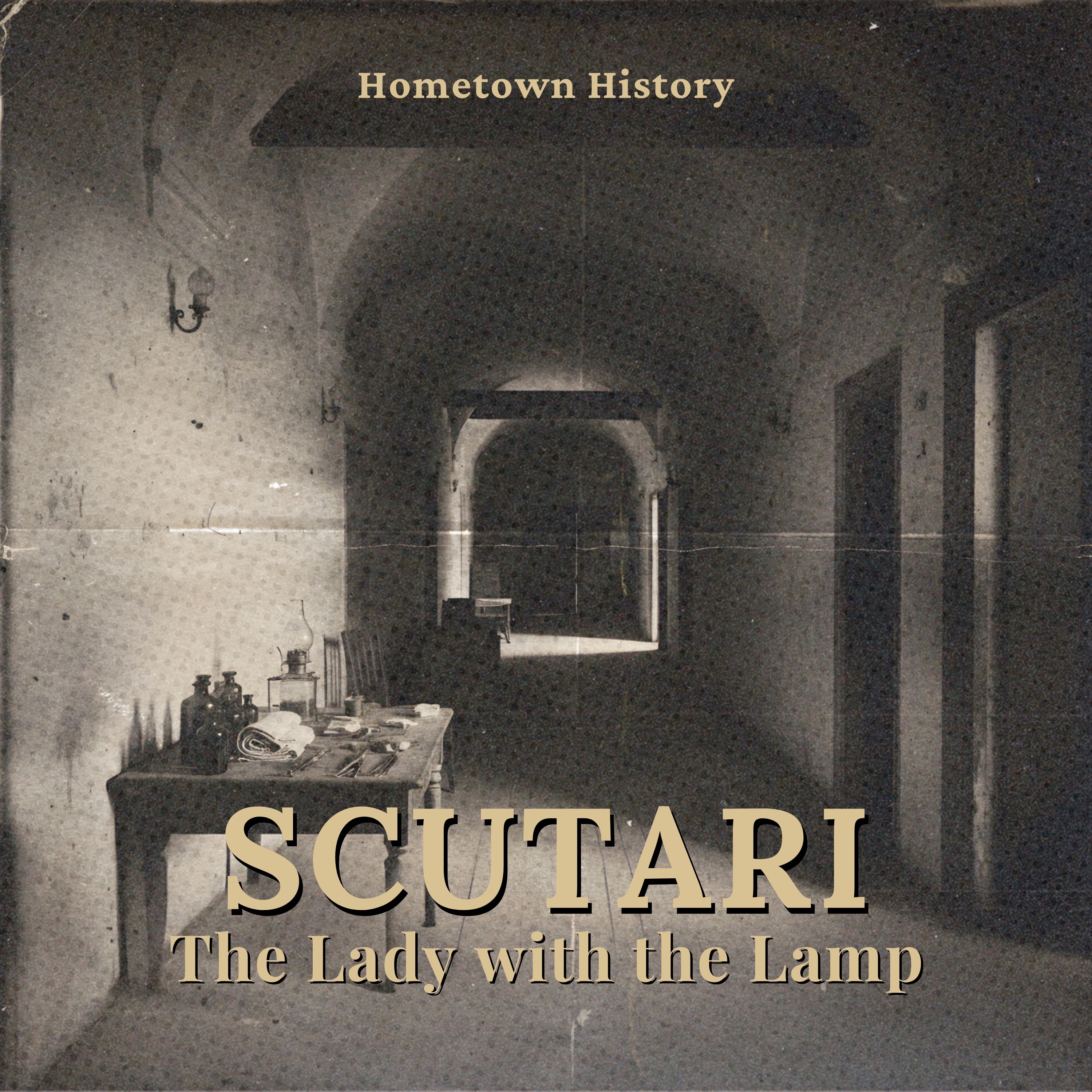 165: Nursing Through the Ages, Part 2 – Florence Nightingale and the War on Death