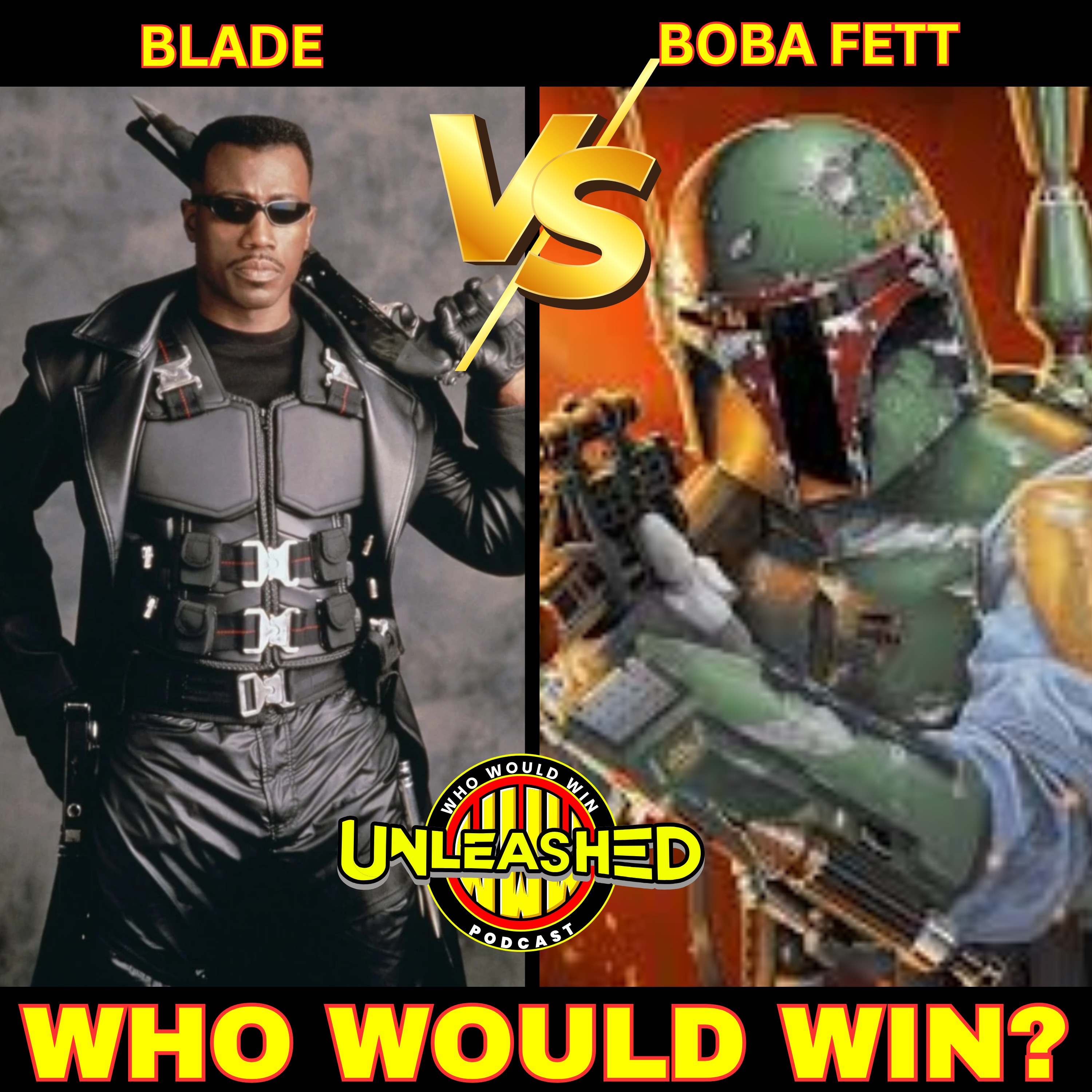 Blade vs Boba Fett - Who Would Win Unleashed