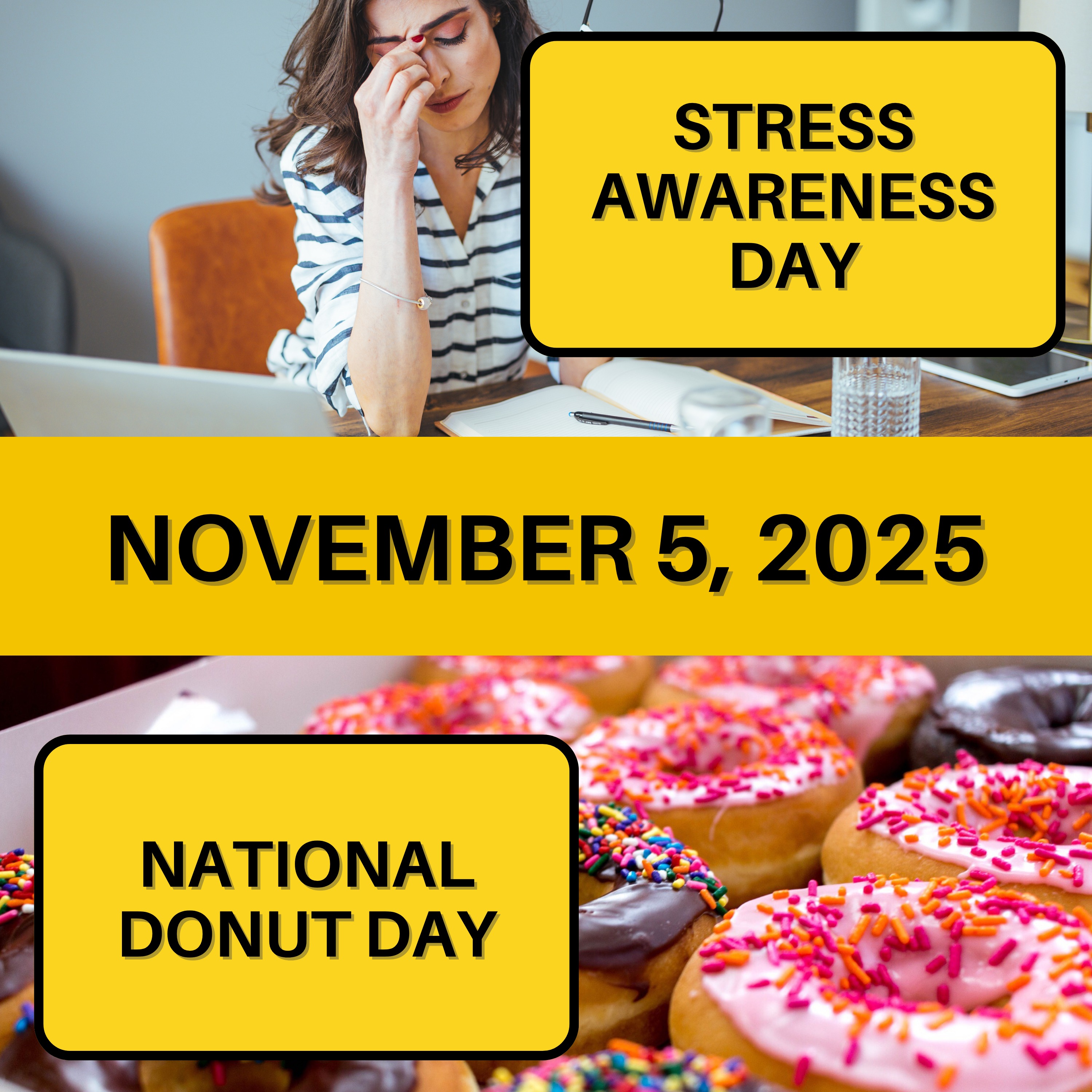 National Stress Awareness Day & National Donut Day