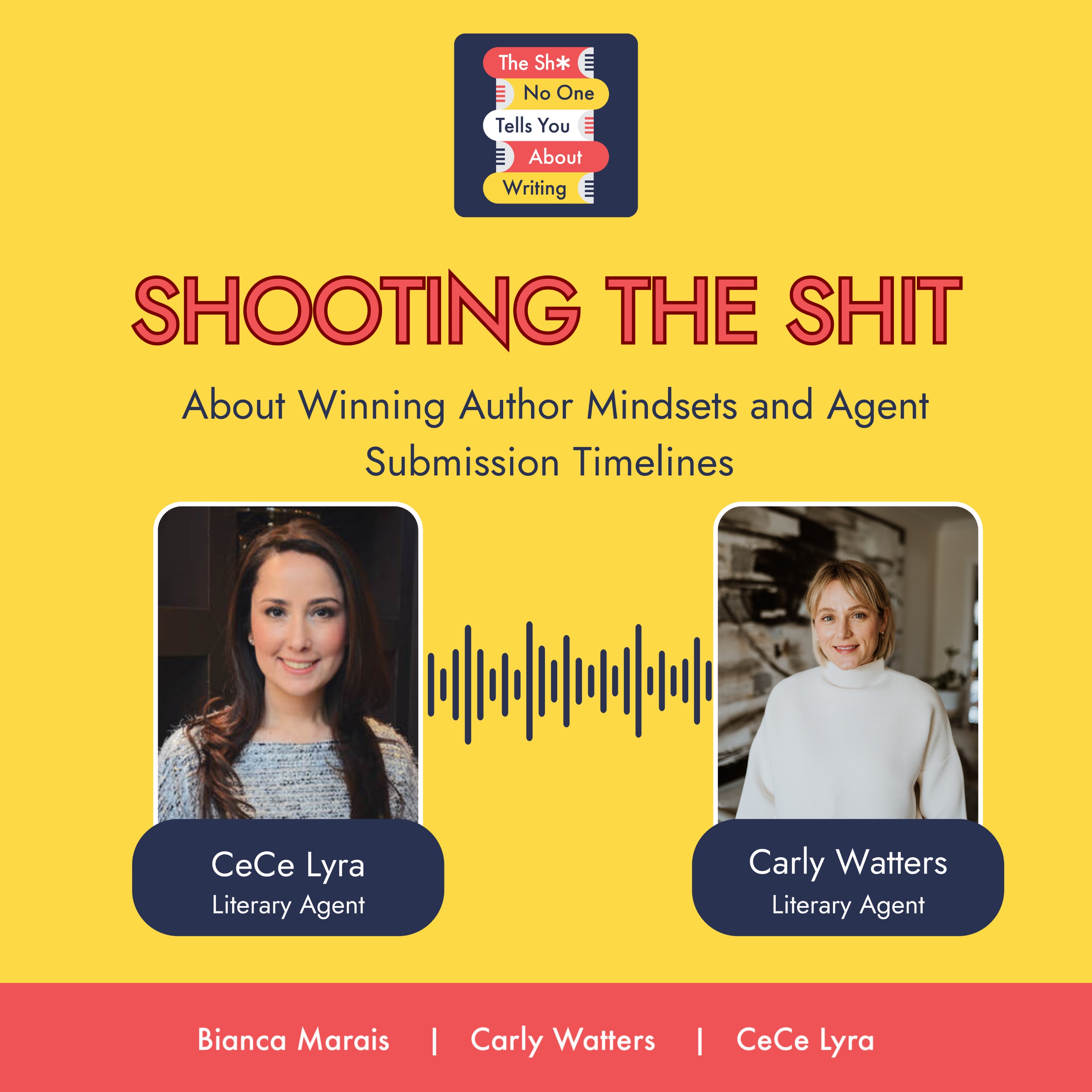 Shooting the Shit About Winning Author Mindsets and Agent Submission Timelines