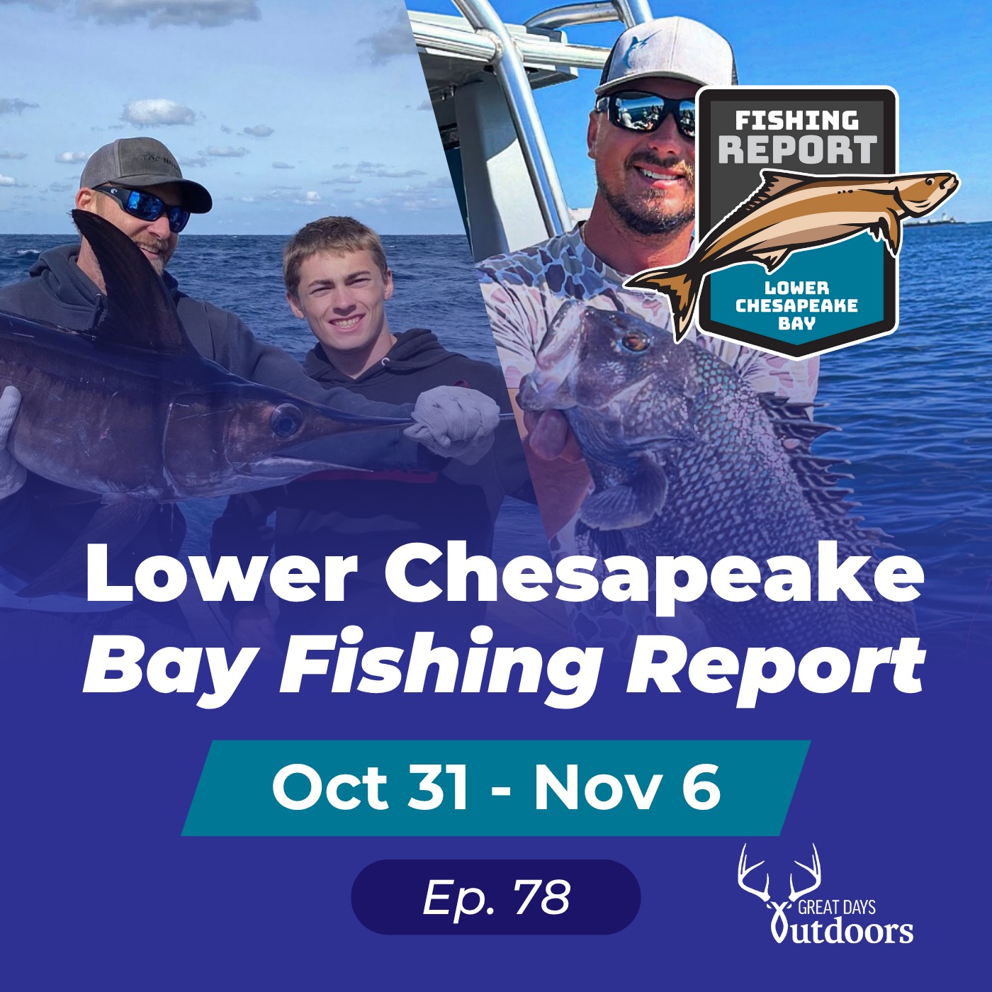 Lower Chesapeake Bay Fishing Report