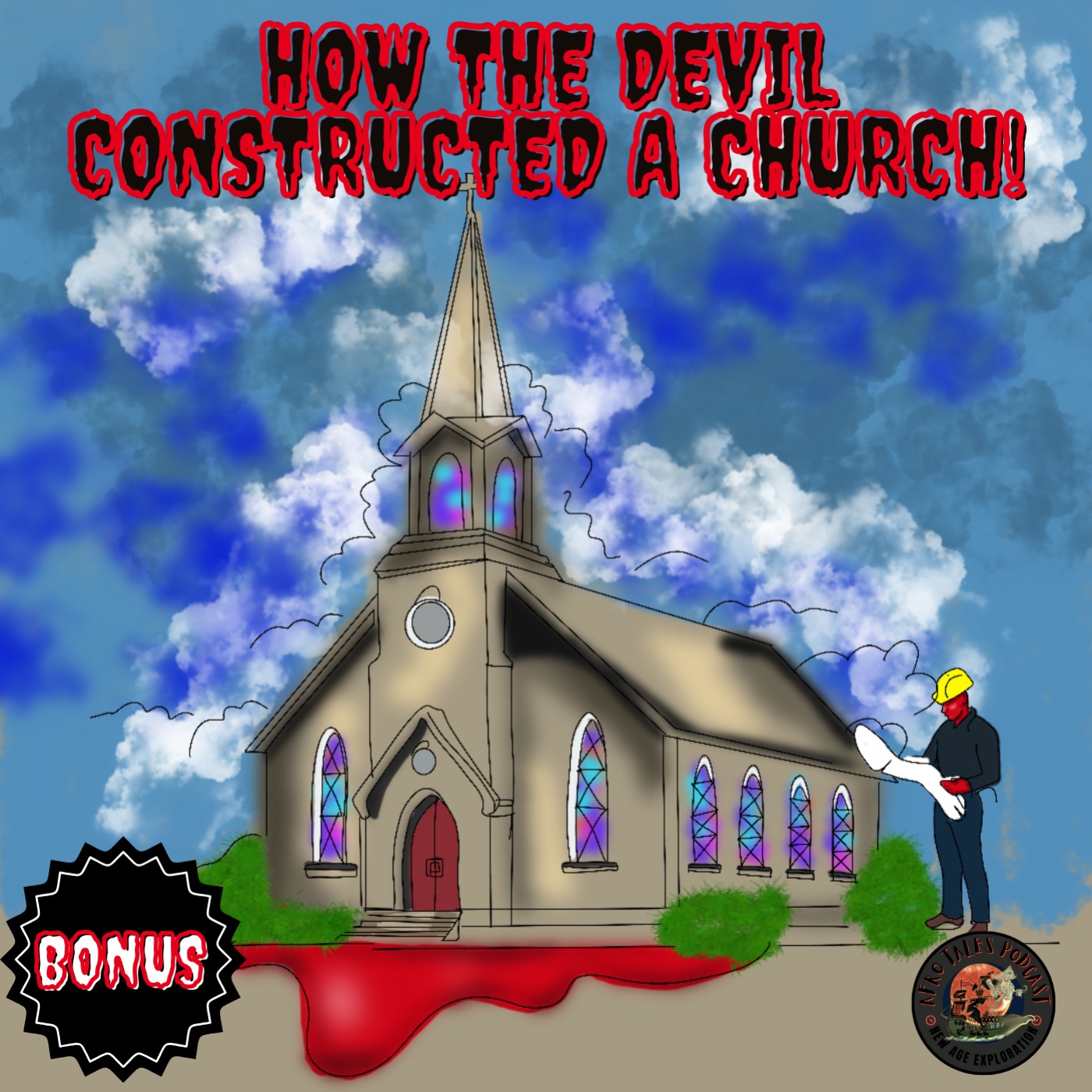 How the Devil Constructed a Church!
