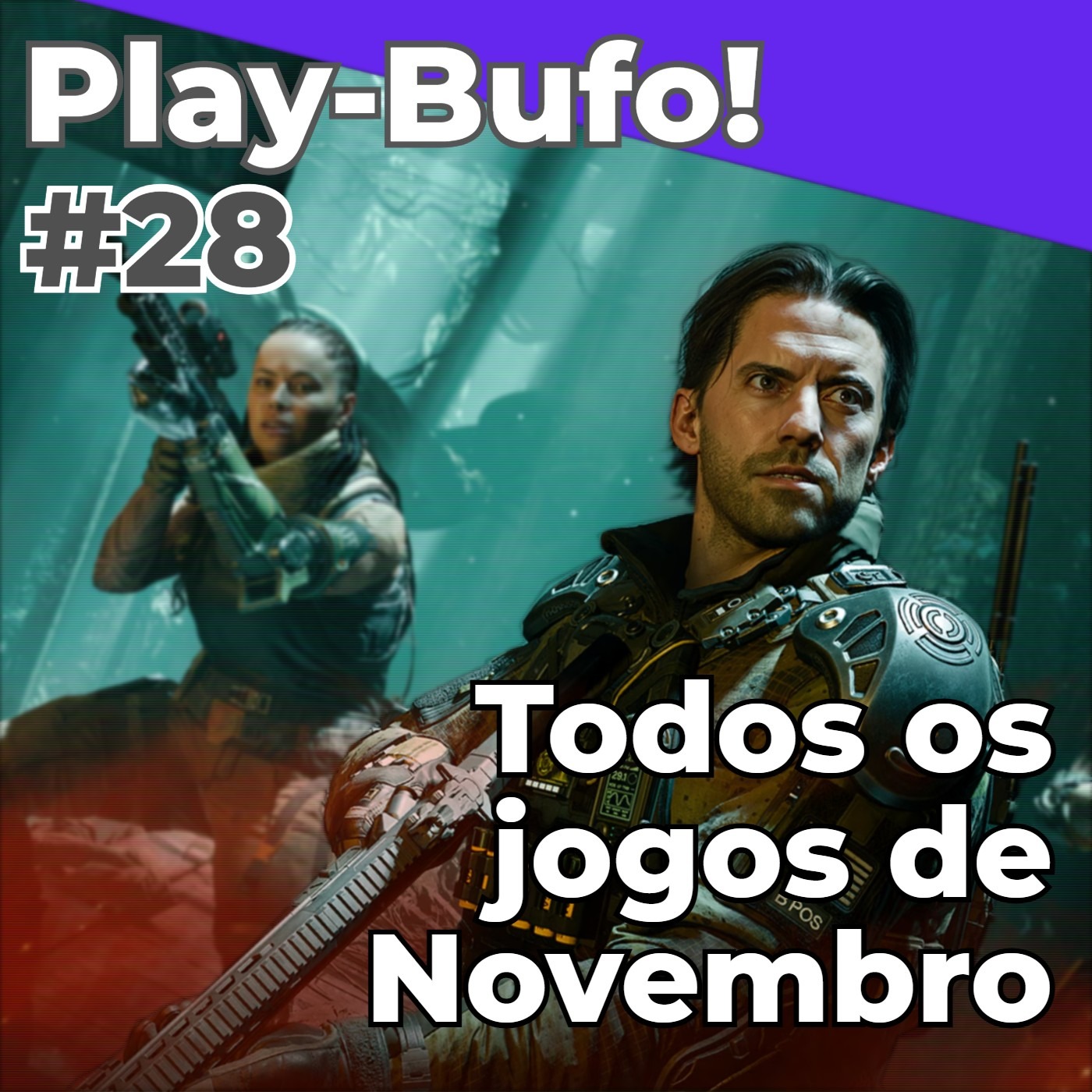 Play-Bufo! #28 - Quais jogos serão lançados em novembro? episode artwork