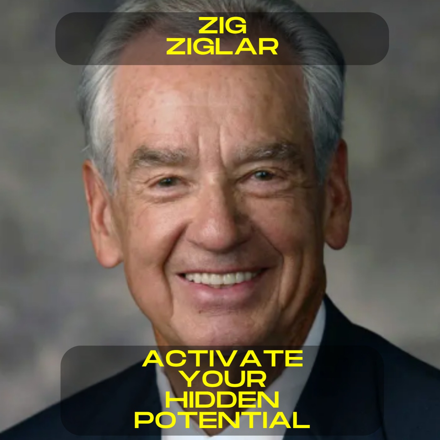 Zig Ziglar - Activate your hidden potential motivational speech