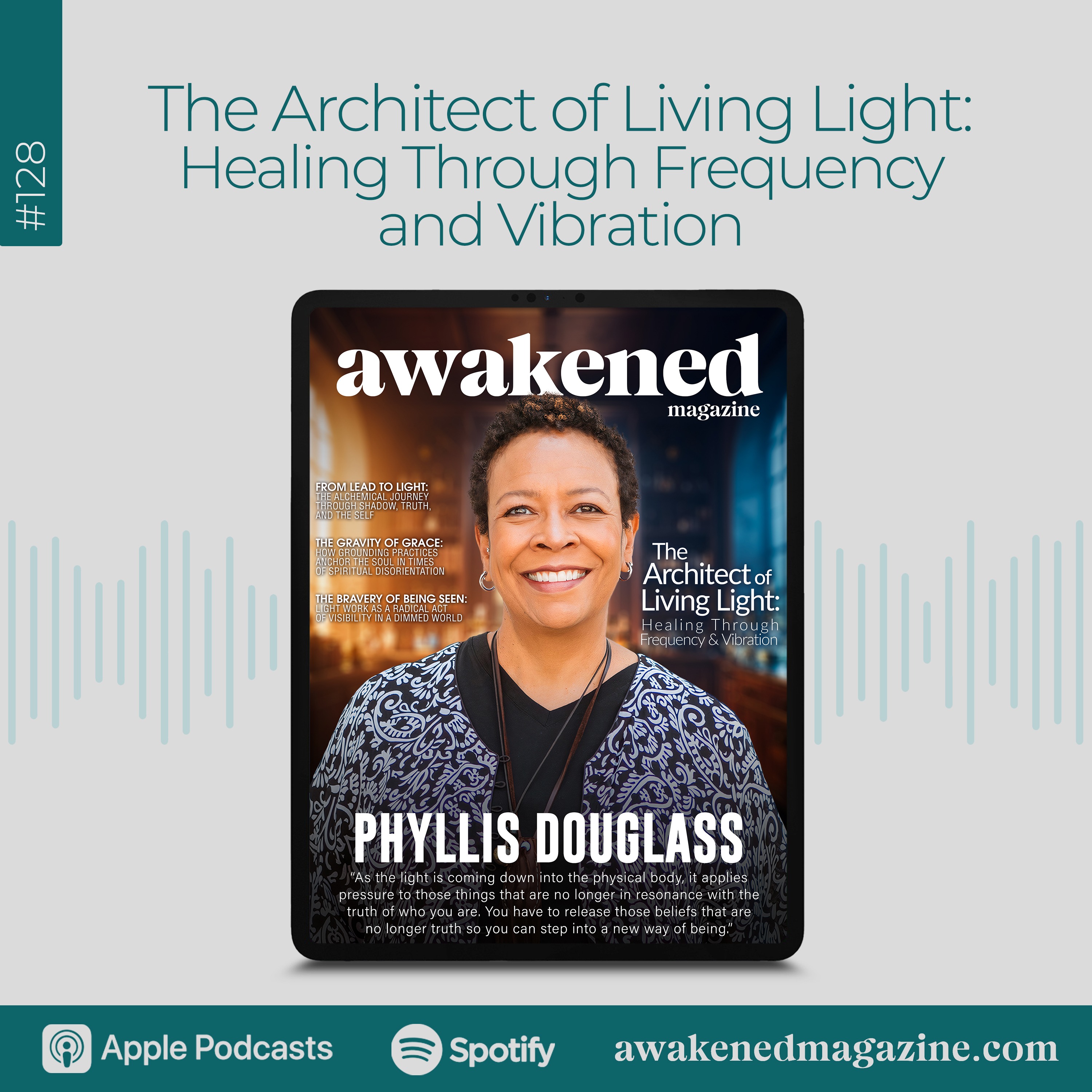 The Architect of Living Light: Healing Through Frequency and Vibration - Phyllis Anne Douglass
