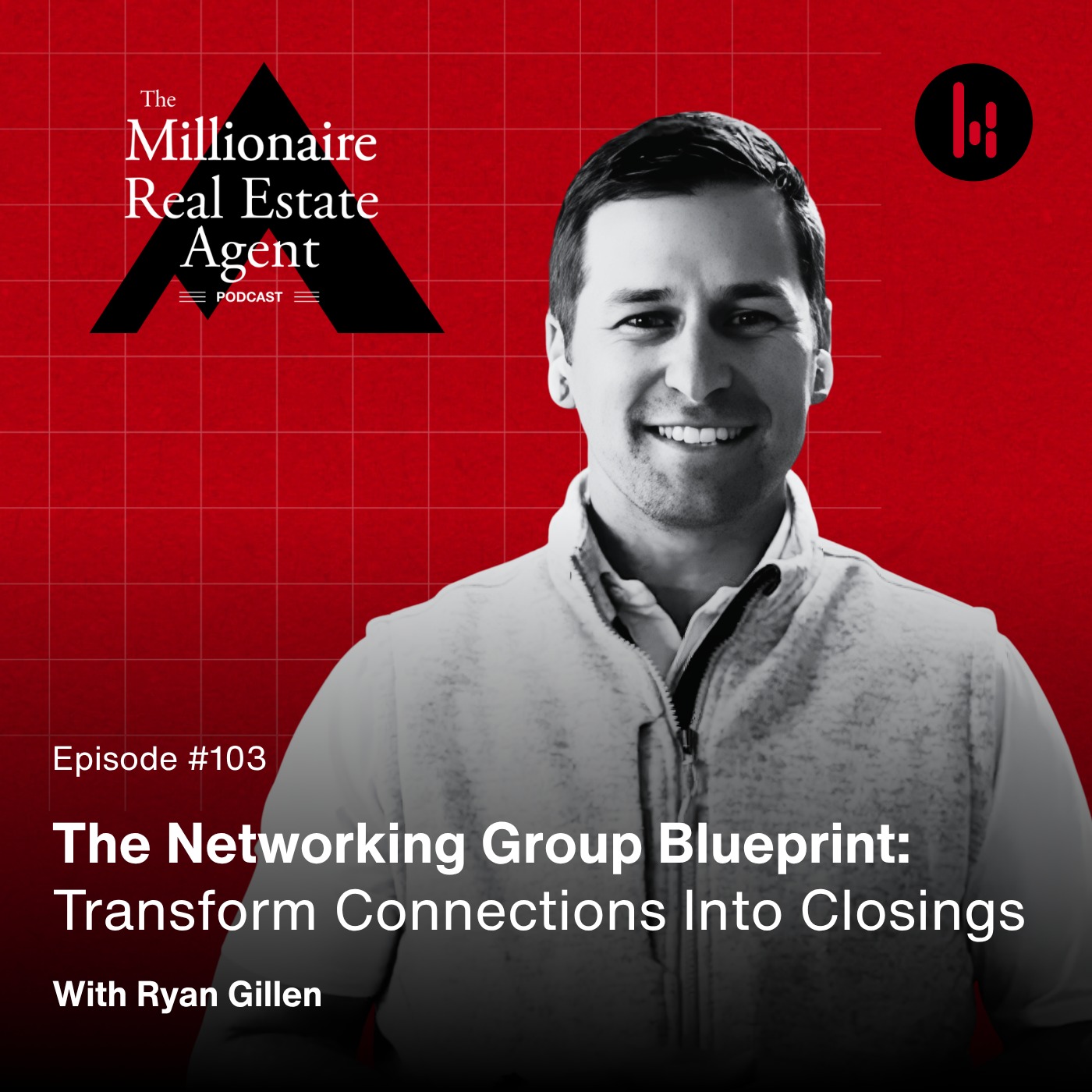 The Millionaire Real Estate Agent | The MREA Podcast