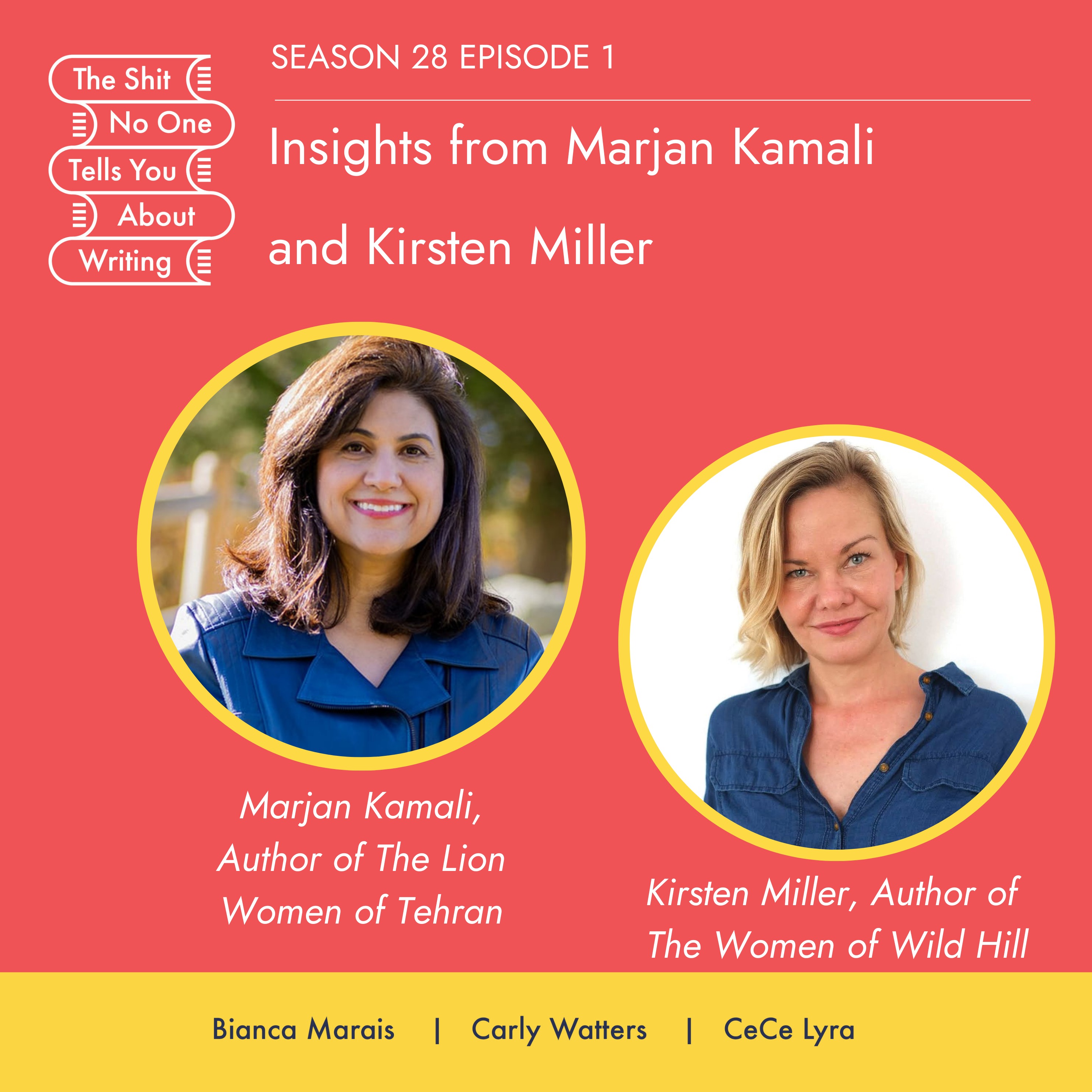Insights from Marjan Kamali and Kirsten Miller
