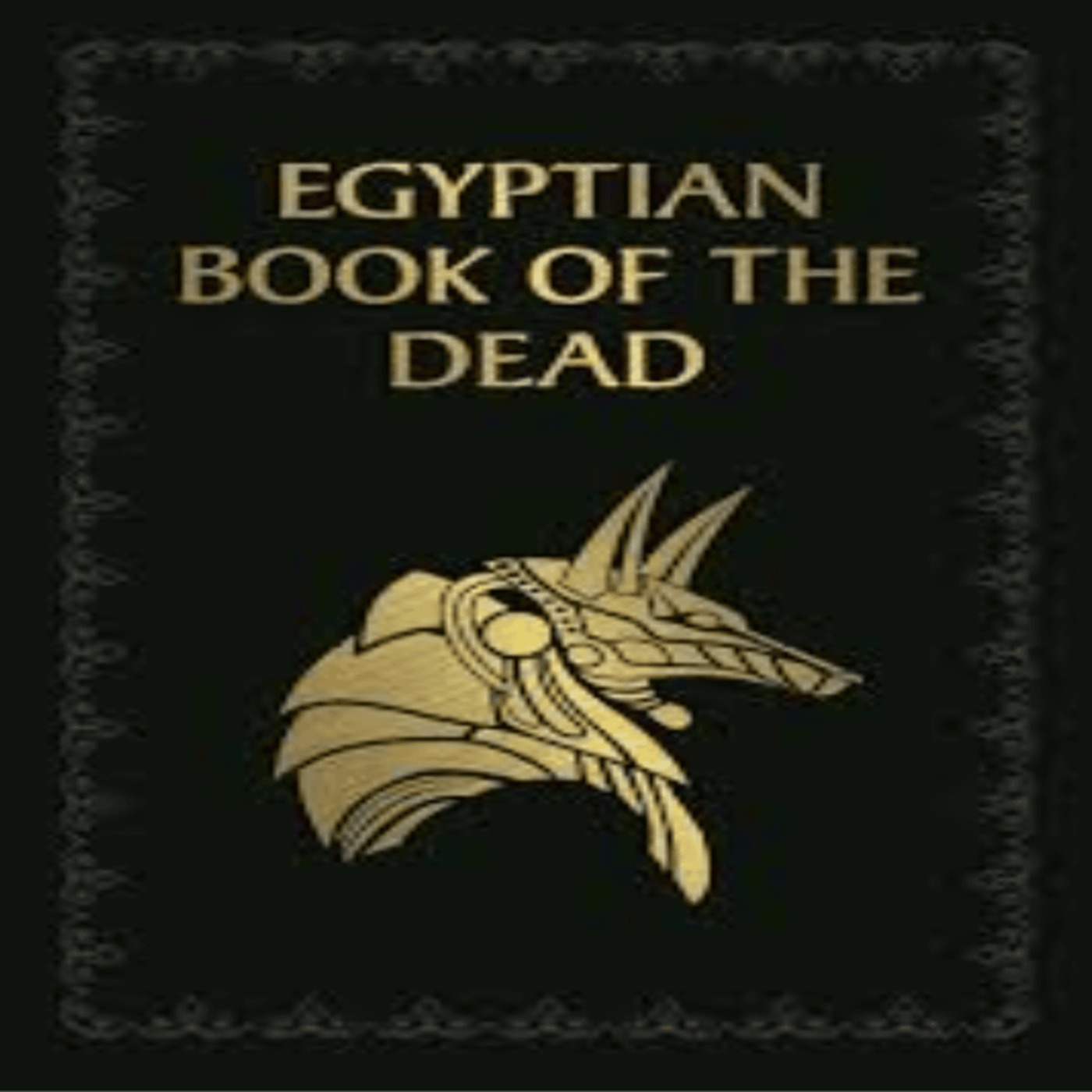 The Book of the Dead part 1