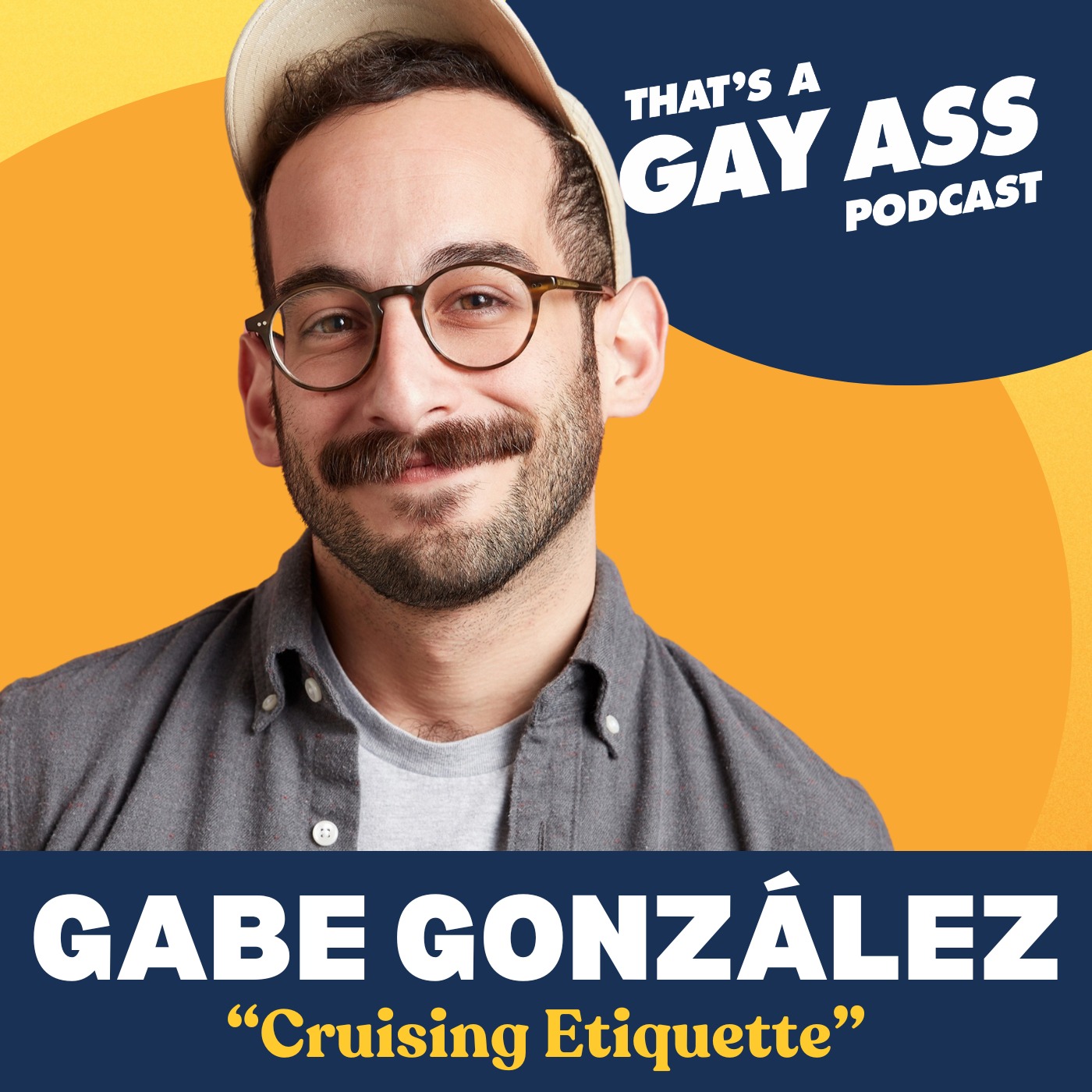 "Cruising Etiquette" w/ Gabe González [Bonus Ep]