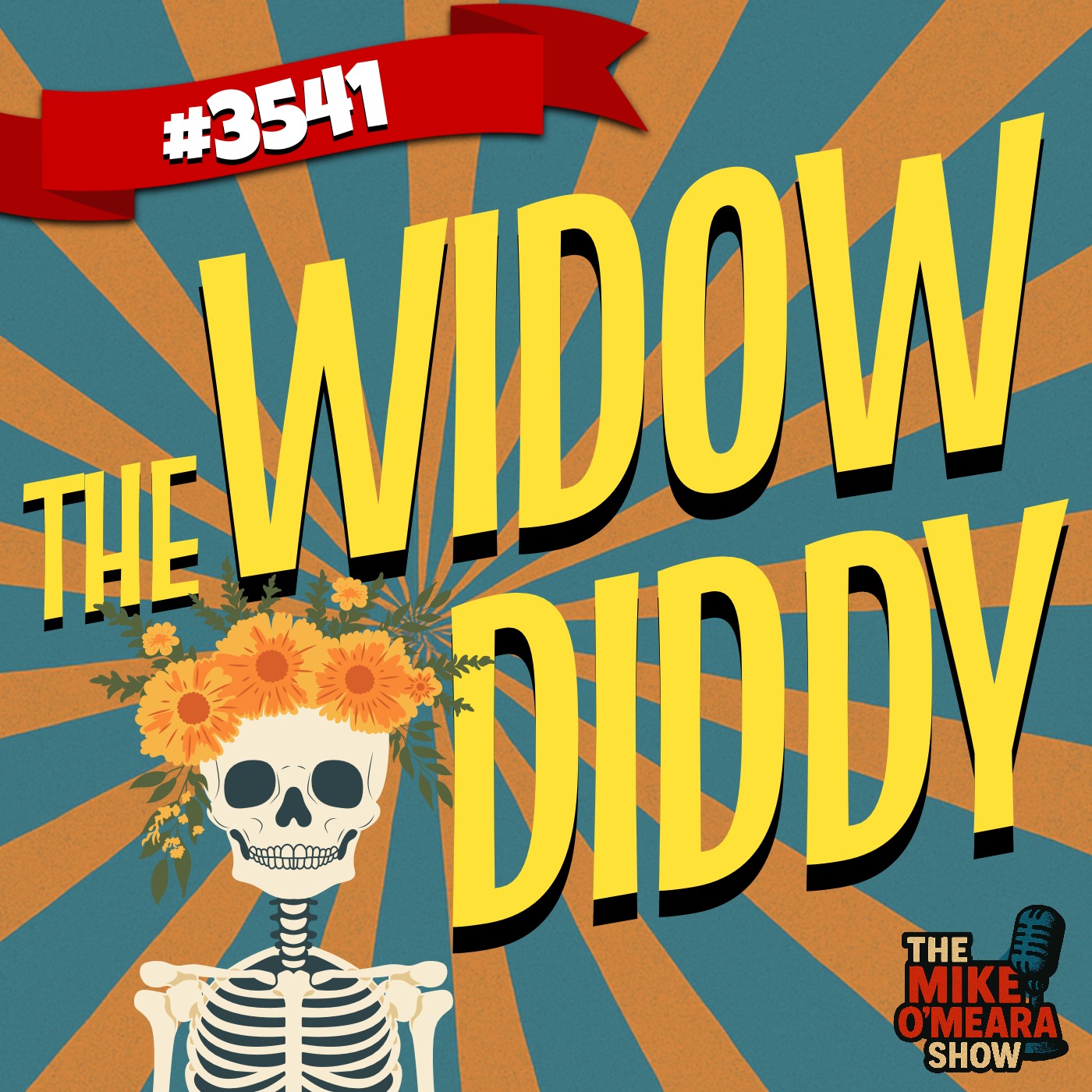 #3541: The Widow Diddy