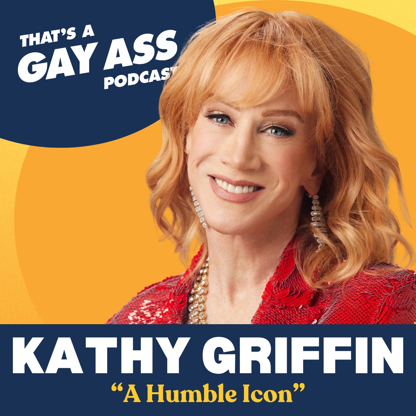 "A Humble Icon" w/ Kathy Griffin