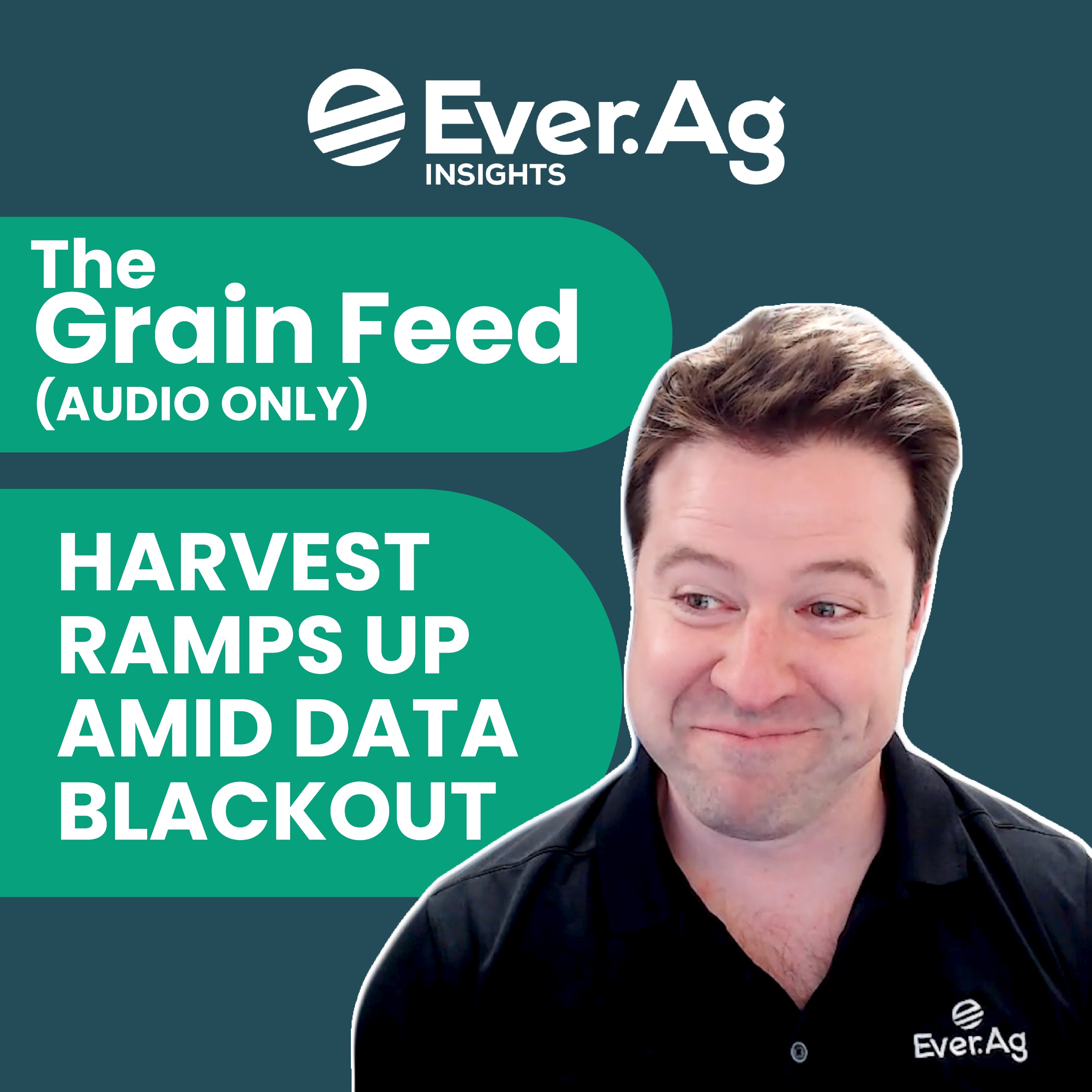 The Grain Feed (AUDIO ONLY) - The Grain Feed - Harvest Ramps Up Amid Data Blackout - October 8, 2025