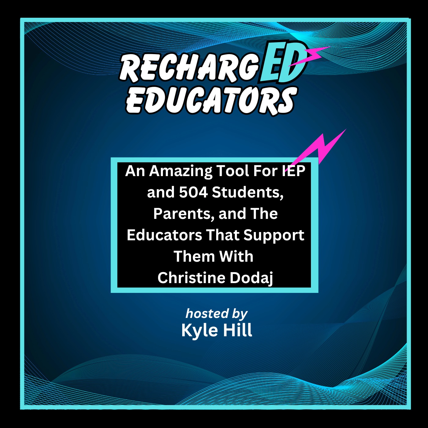 A Helpful Tool For Kids With Special Needs, Their Families, And The Educators Who Support Them with Christine Dodaj episode artwork