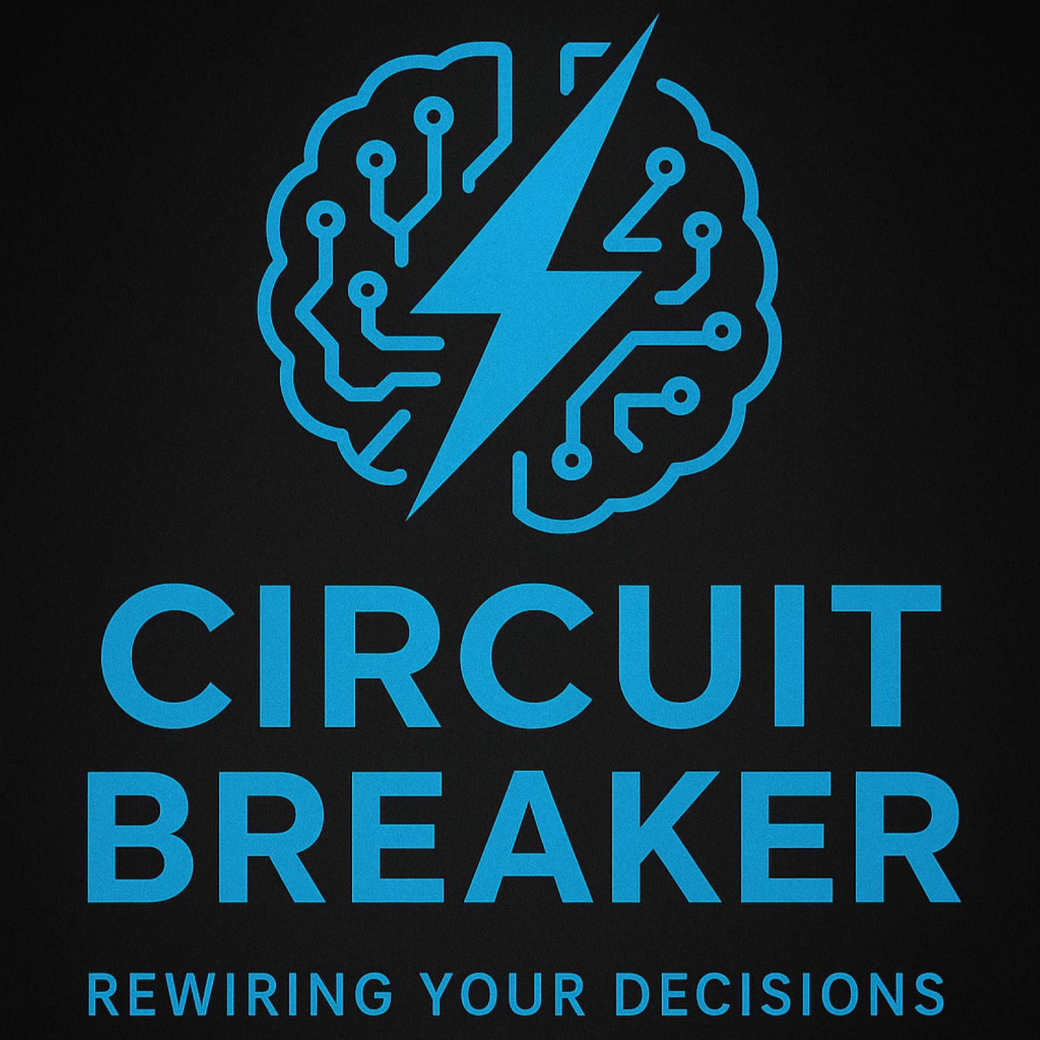 Circuit Breaker: Rewiring Your Decisions