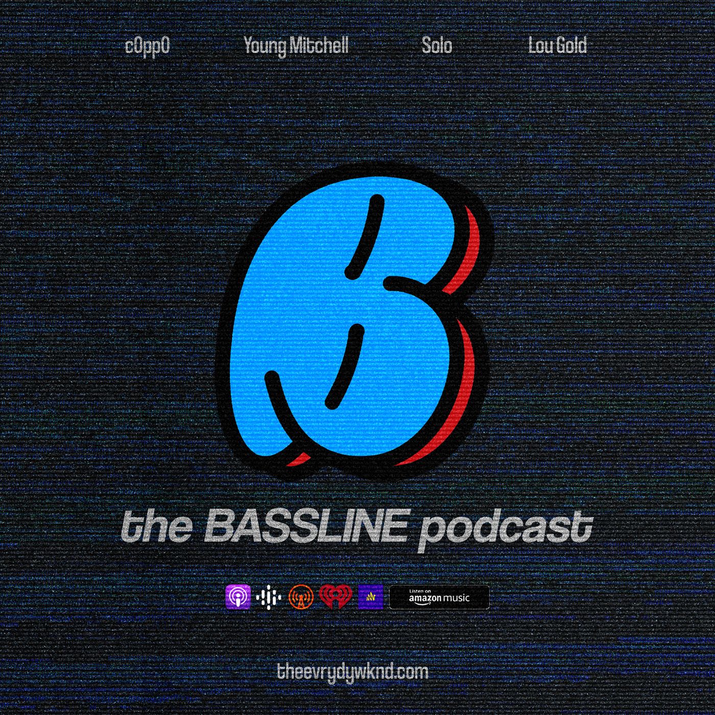 the BASSLINE podcast ep 241 "TEW.R.L." episode artwork