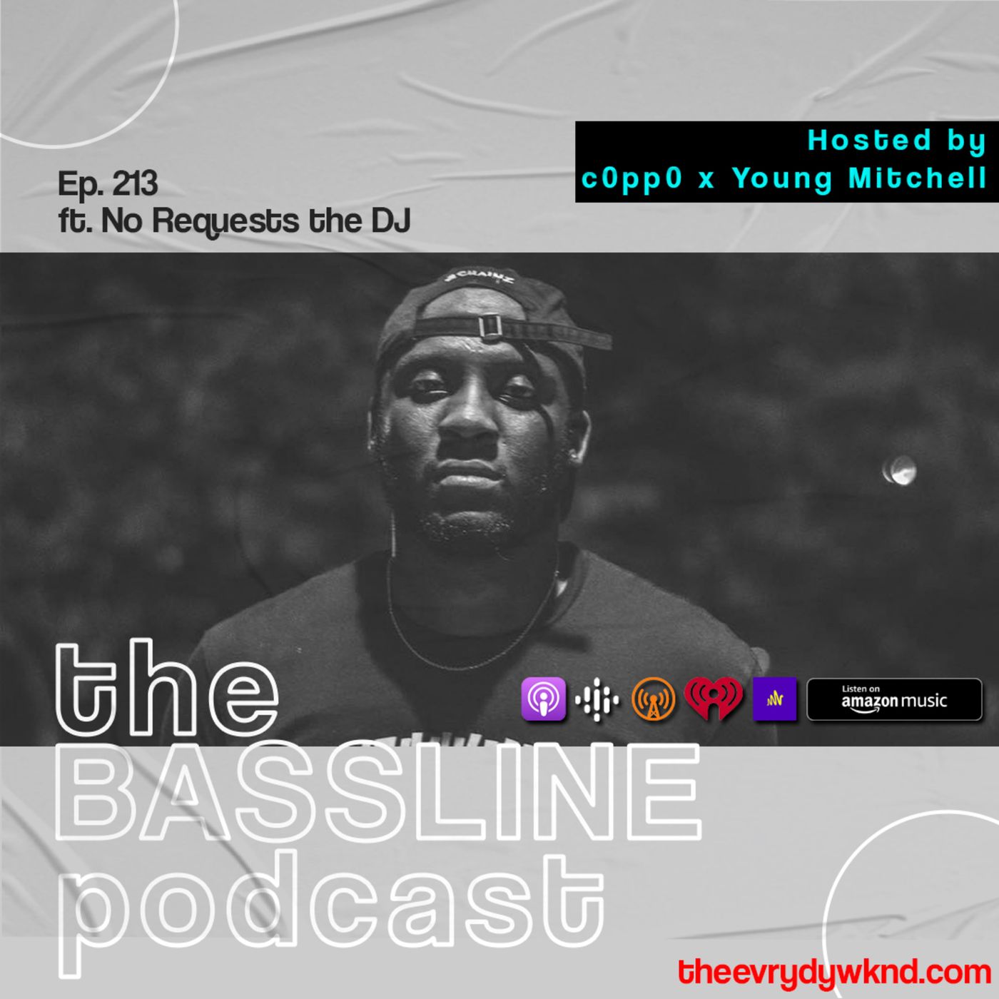 the BASSLINE podcast ep 213 ft No Requests the DJ episode artwork