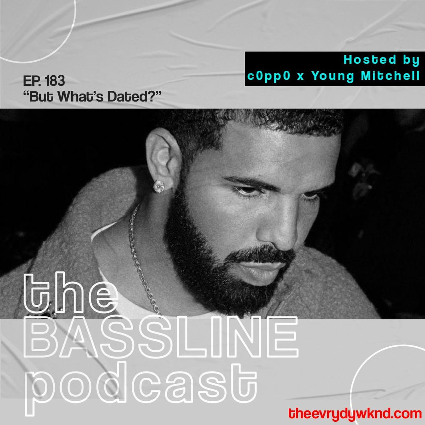 the BASSLINE podcast ep 183 "But, What's Dated?" episode artwork