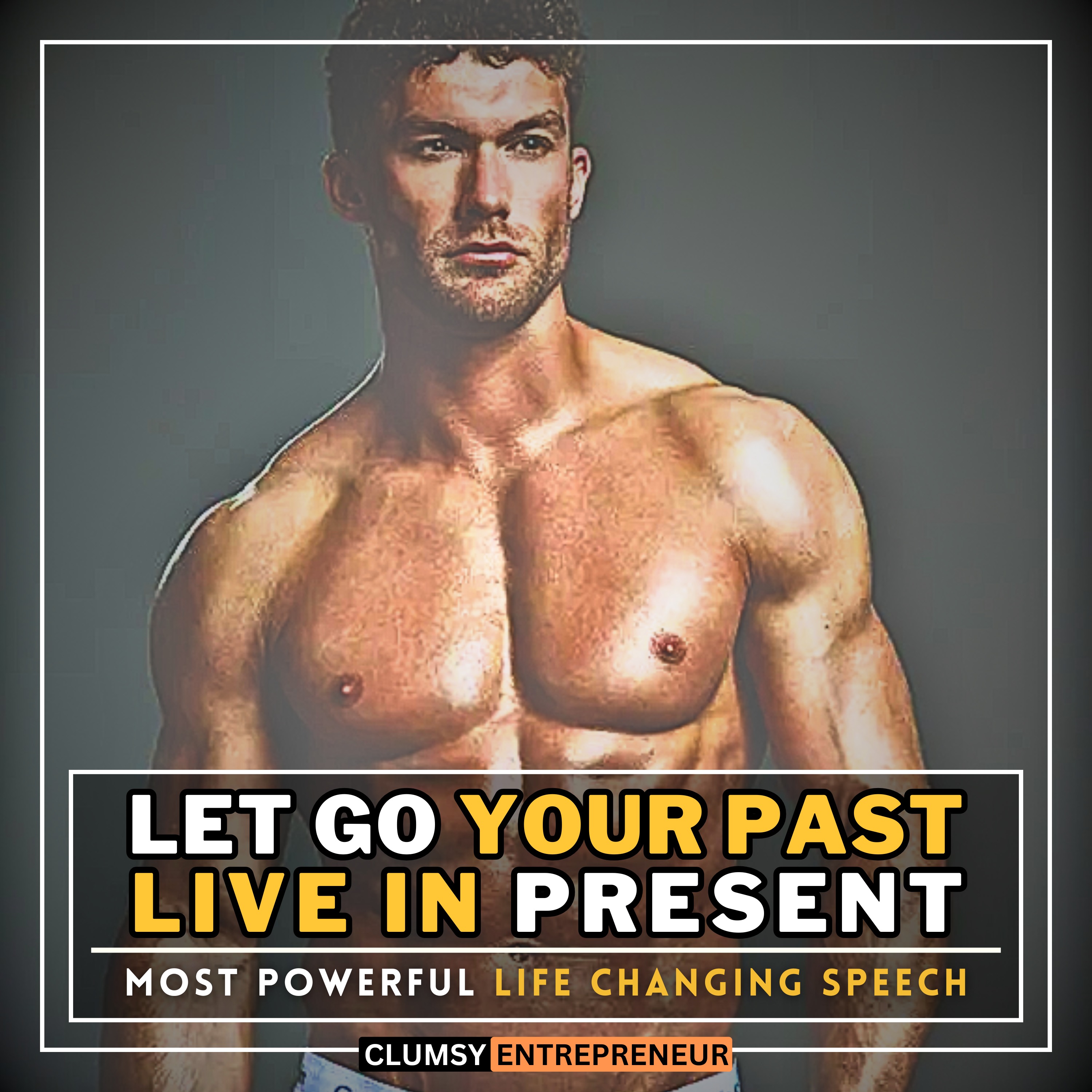 Don't be a Slave to Regret, Live in Present! | Most Powerful Motivational Speech Will Change Your Life