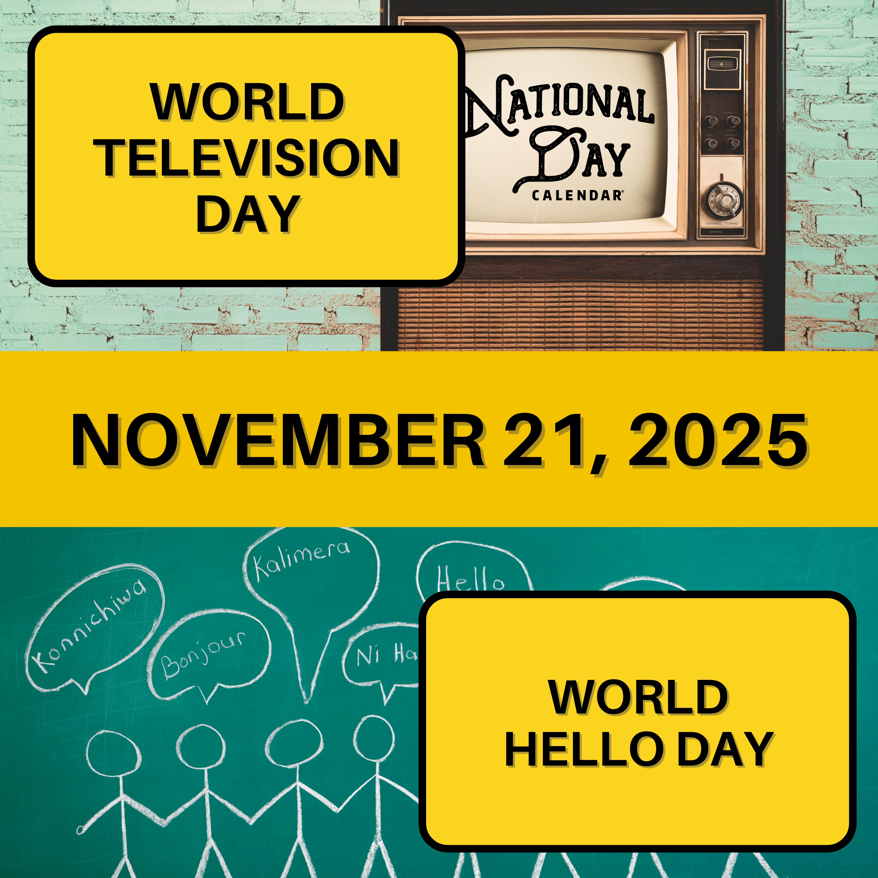 World Television Day & World Hello Day