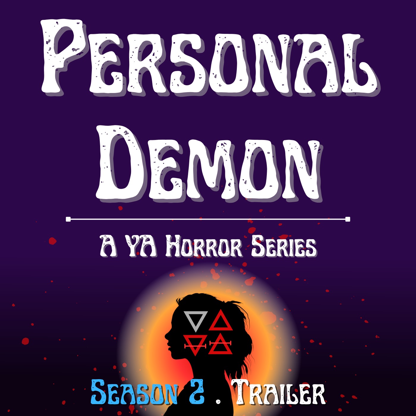 Personal Demon: A YA Horror Series