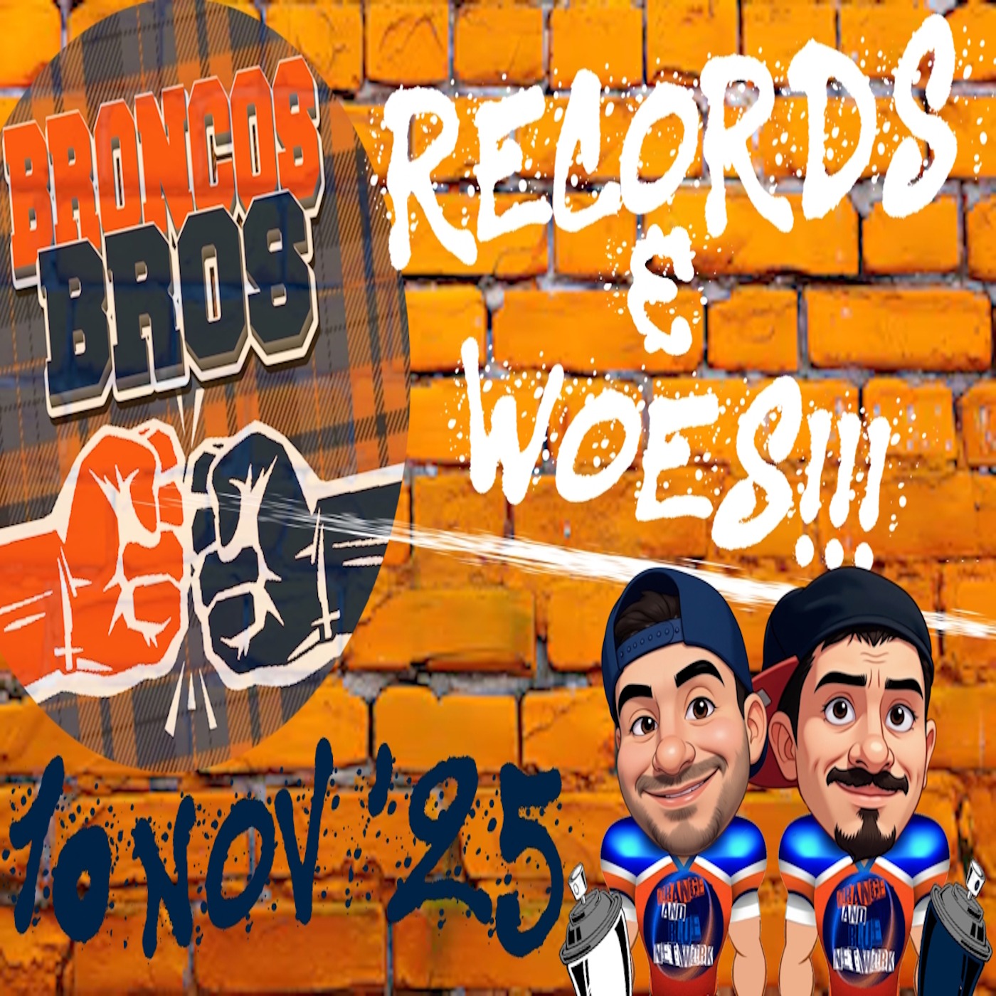 Records & Woes!!! | BRONCOS BROS episode artwork