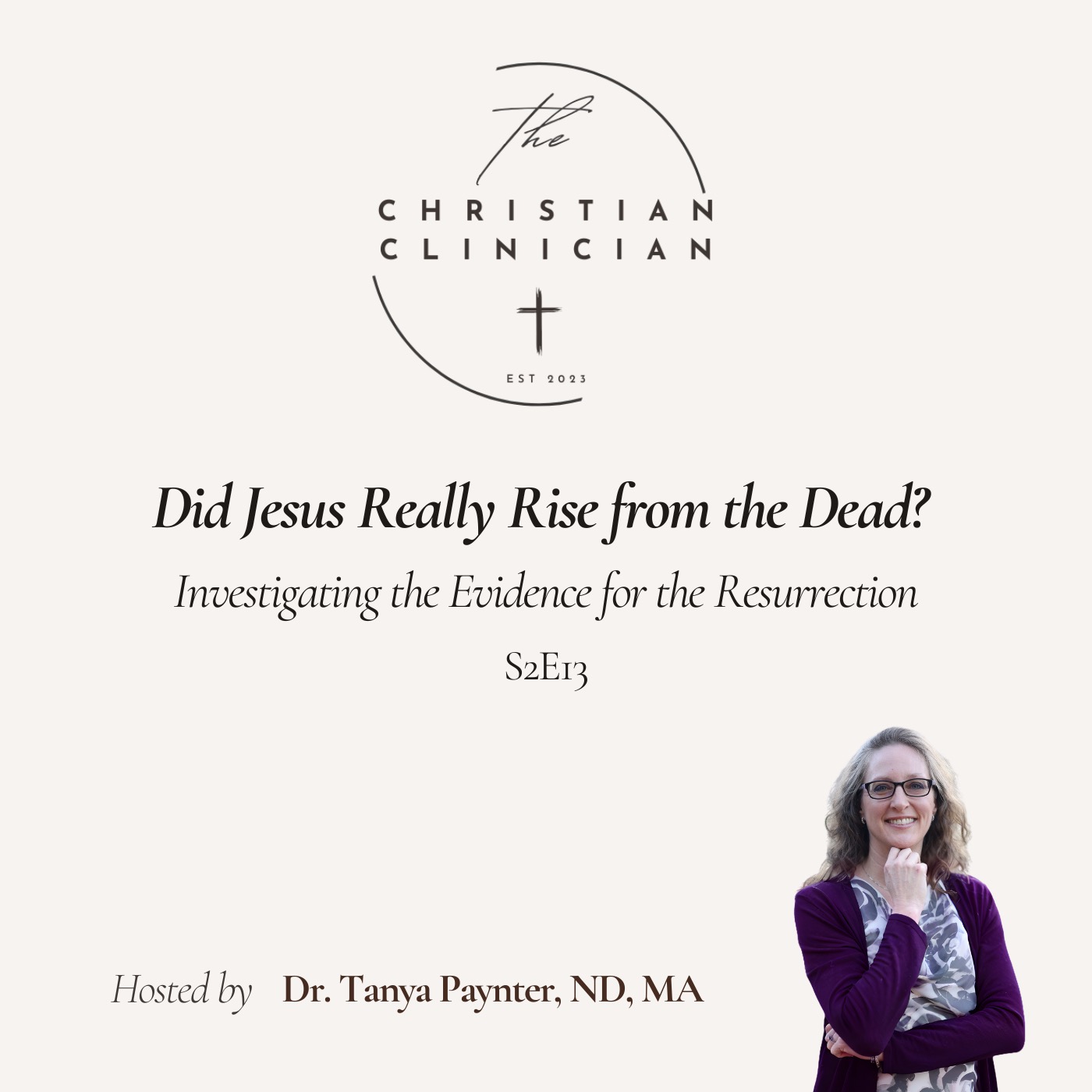 Did Jesus Really Rise from the Dead? Investigating the Evidence for the Resurrection