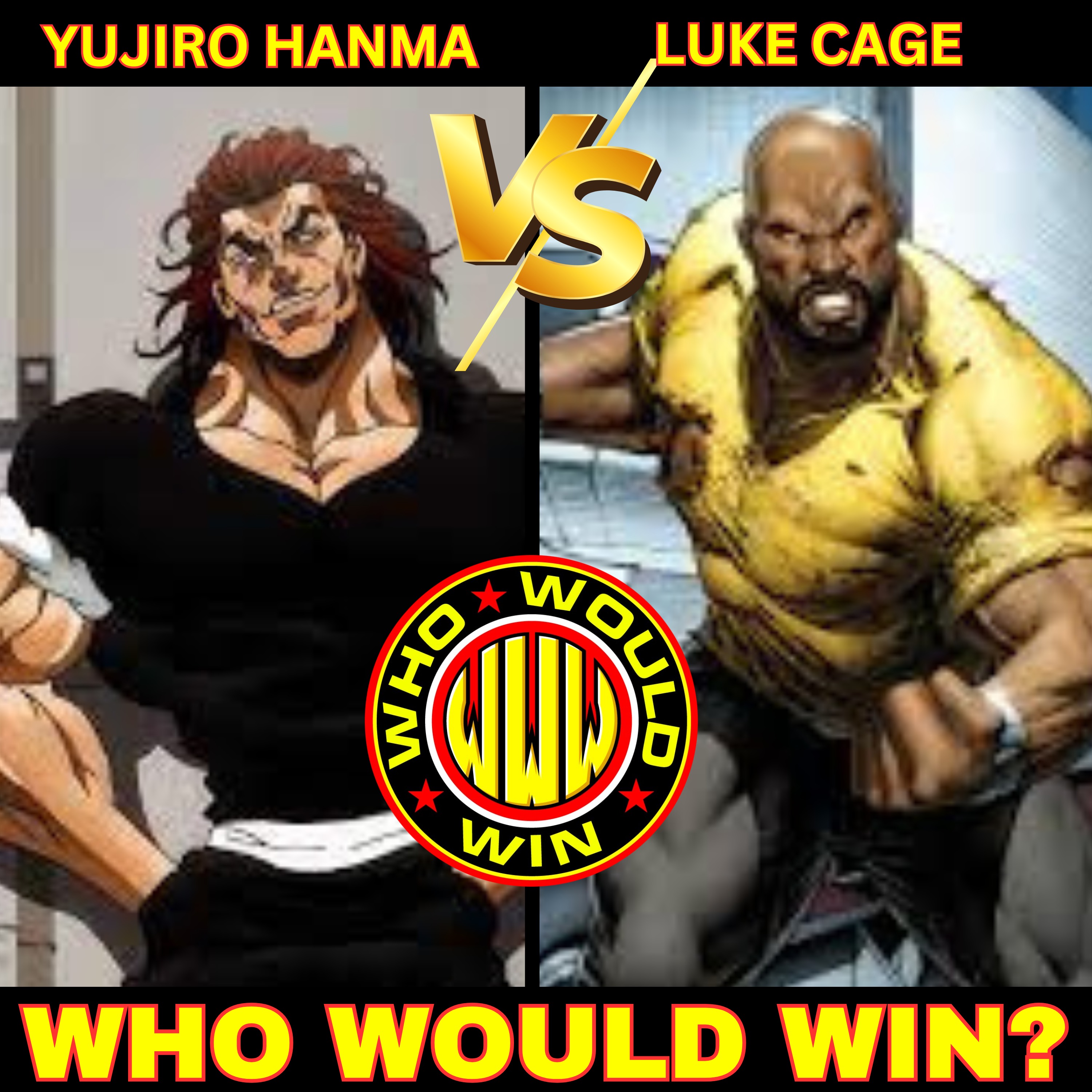 Luke Cage vs Yujiro Hanma - Who Would Win Unleashed