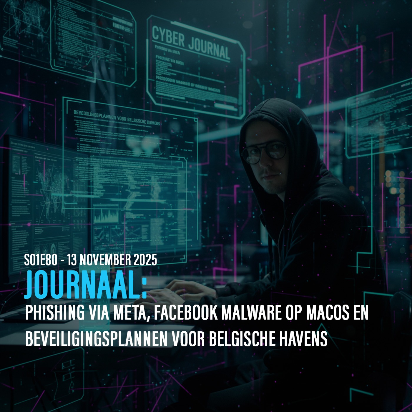 DE ANALYSE: Phishing via Meta, Facebook malware op macOS en beveiligingsplannen voor Belgische havens episode artwork