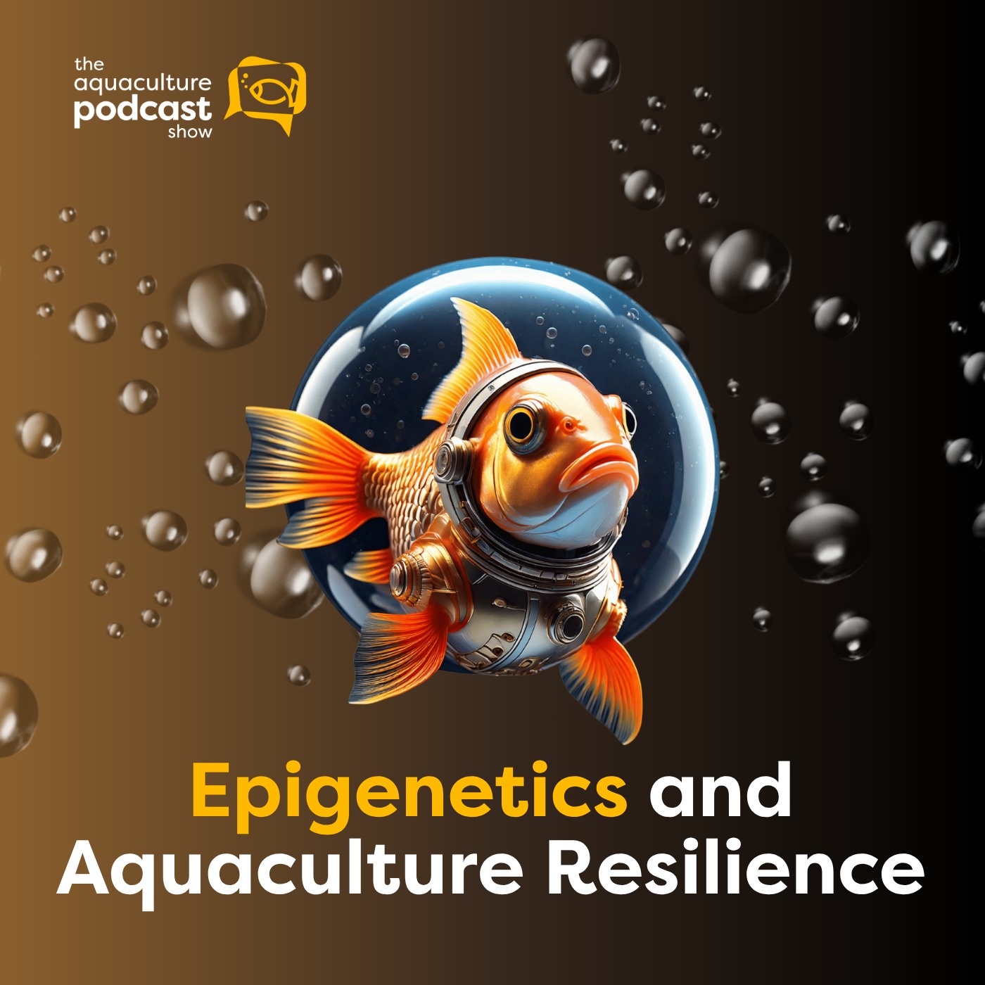 Epigenetics and Aquaculture Resilience | Ep. 35