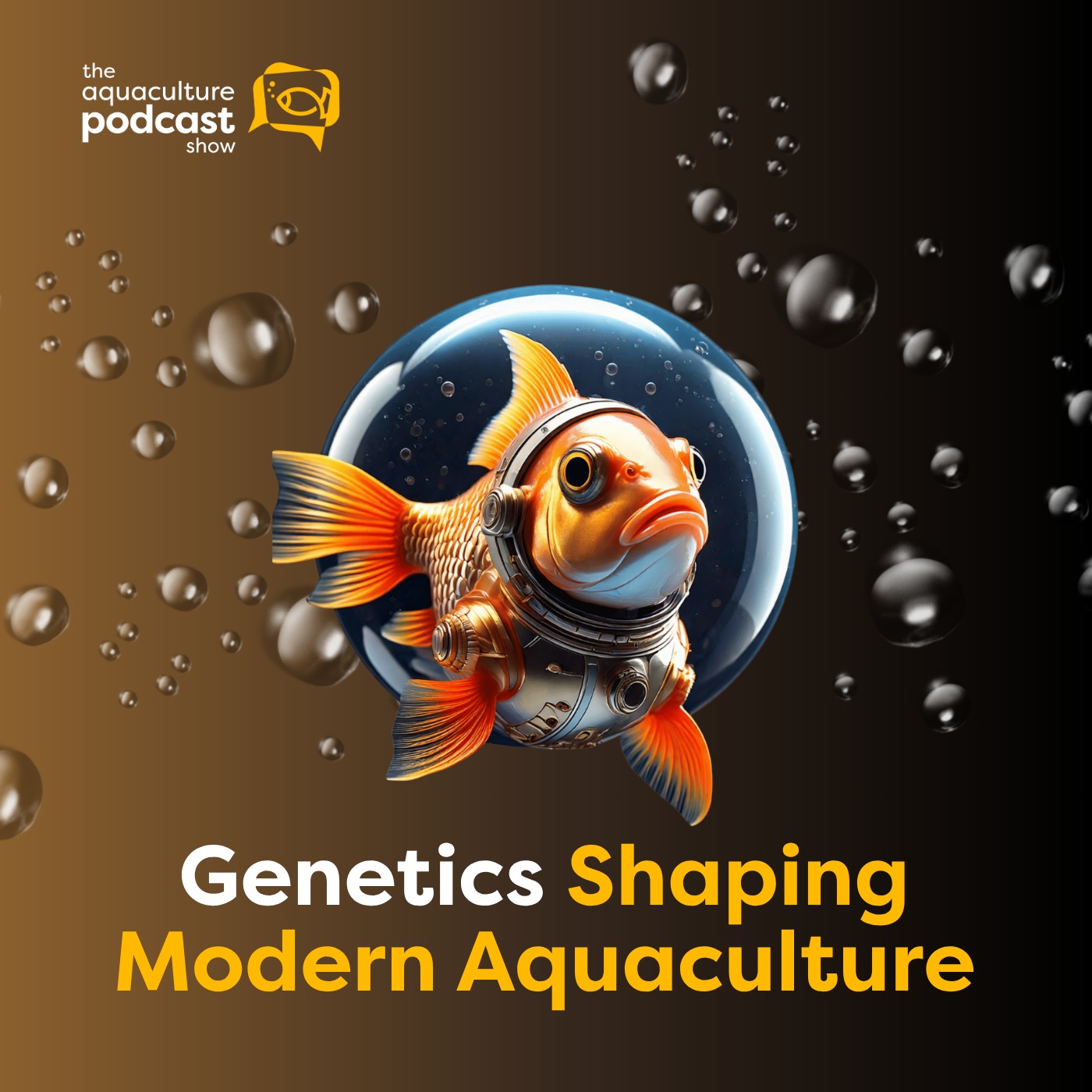 Genetics Shaping Modern Aquaculture | Ep. 37