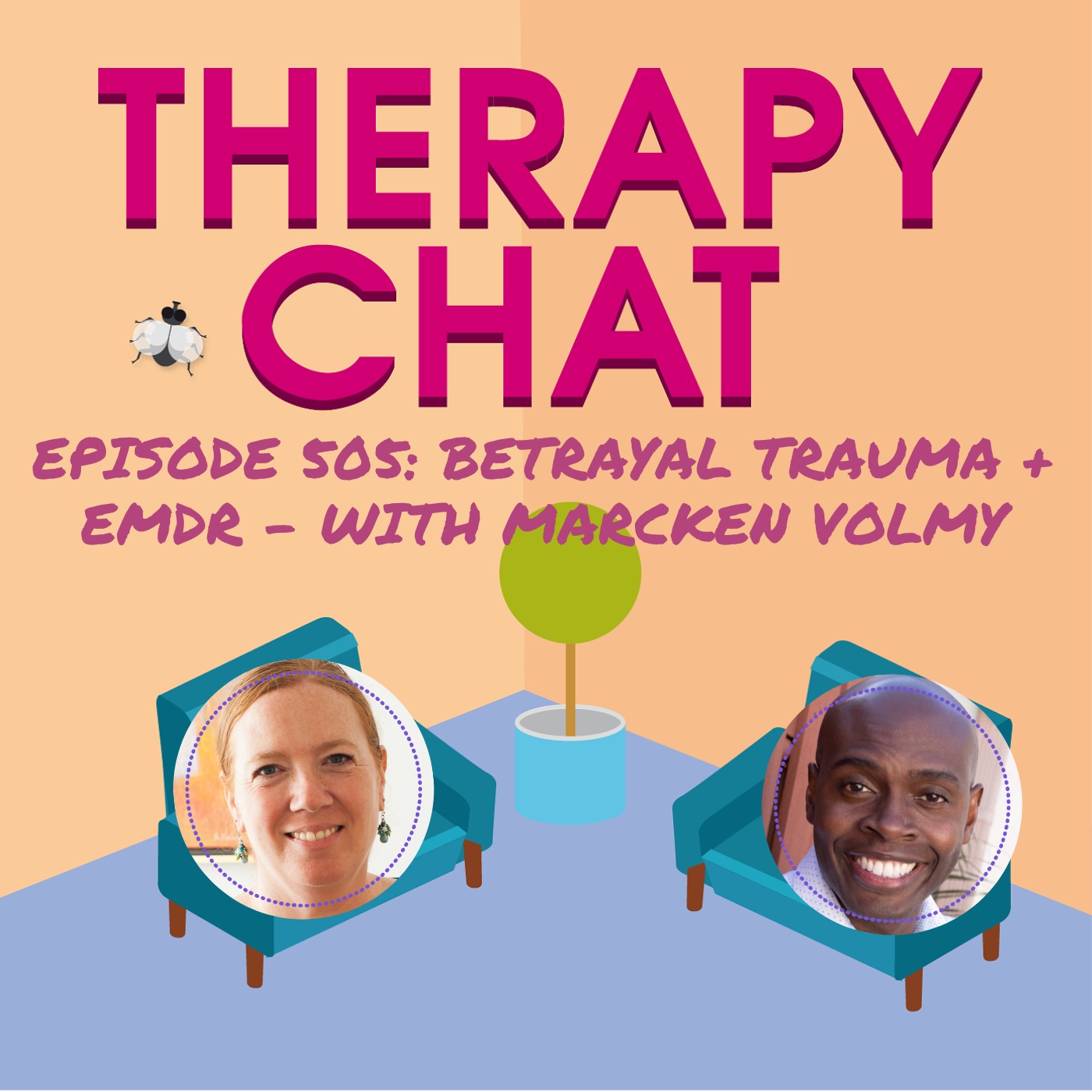 505: Betrayal Trauma + Emdr with Marcken Volmy