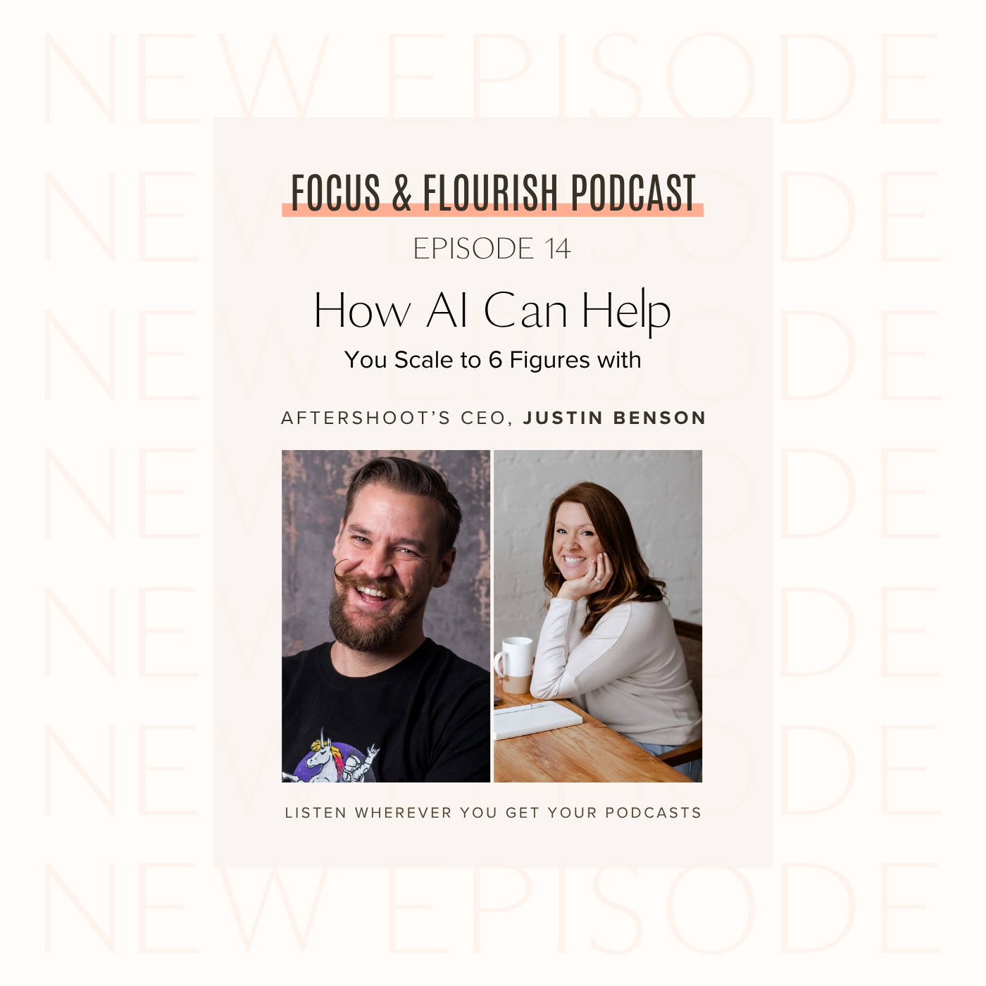 Ep. 14: How AI Can Help You Scale to 6 Figures with Aftershoot’s CEO, Justin Benson episode artwork